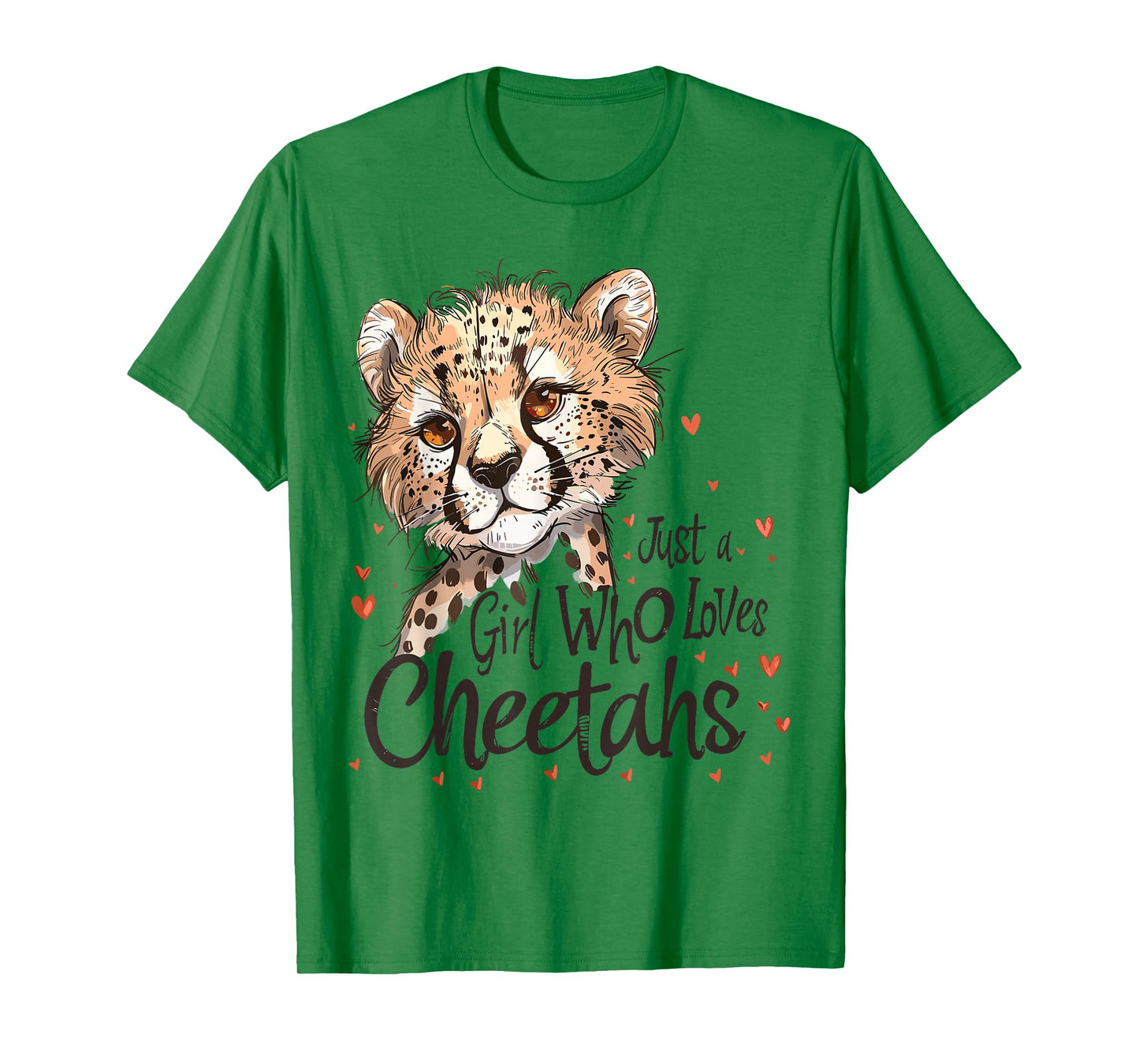 Cute Cheetahs Lovers Gift Just A Girl Who Loves Cheetahs T-Shirt