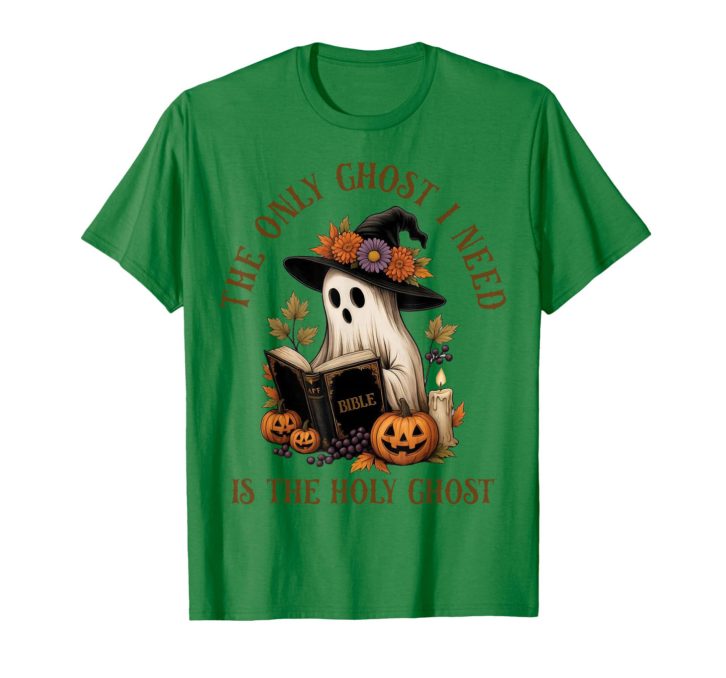 The-Only Ghost I Know is The HolyGhost Christian-Halloween T-Shirt