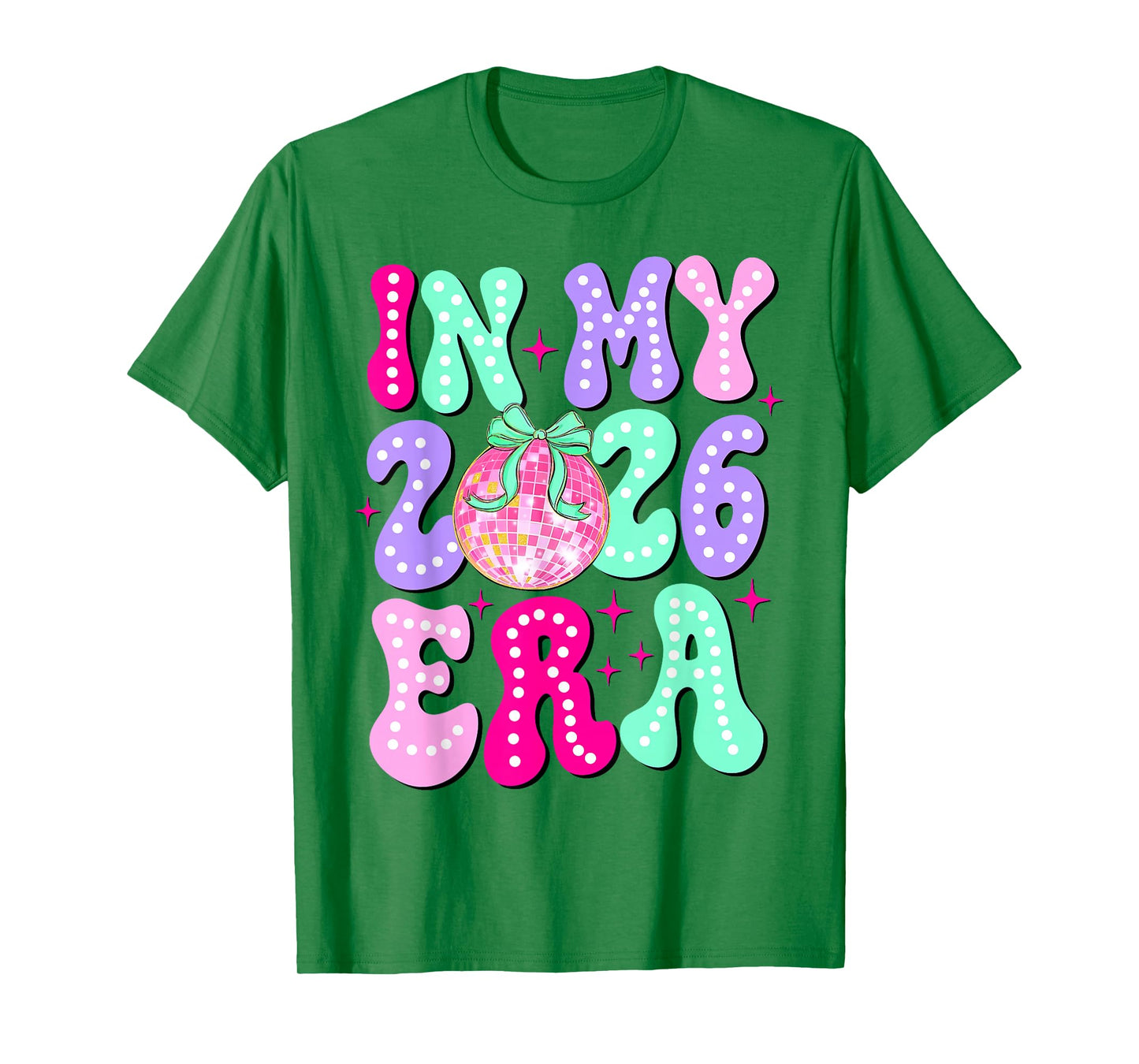 in My 2026 Era Happy New Year 2026 Party Girls Kids Toddlers T-Shirt