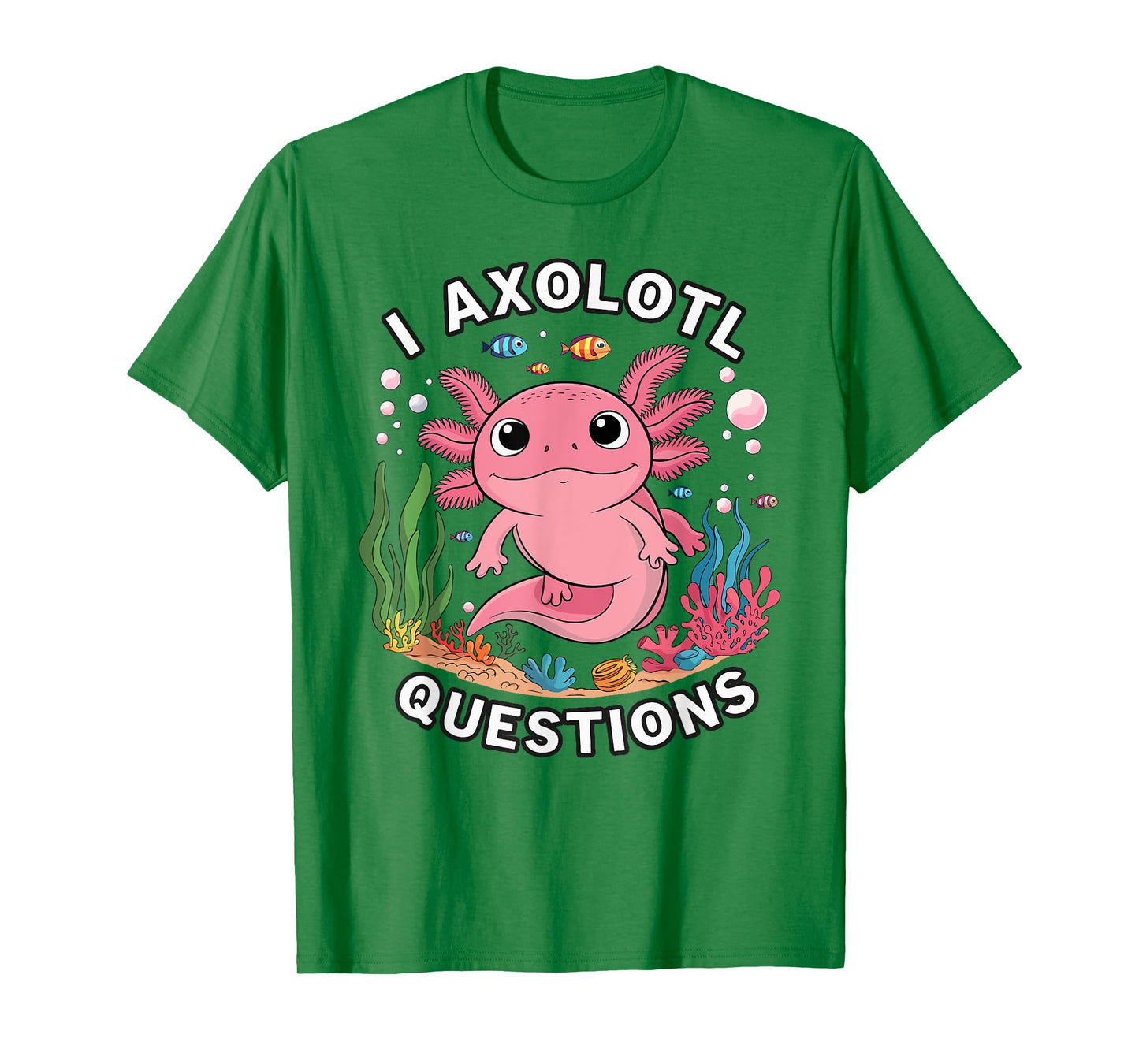 Funny Axolotl Questions Kawaii Axolotl Toddler Kids Girls T-Shirt