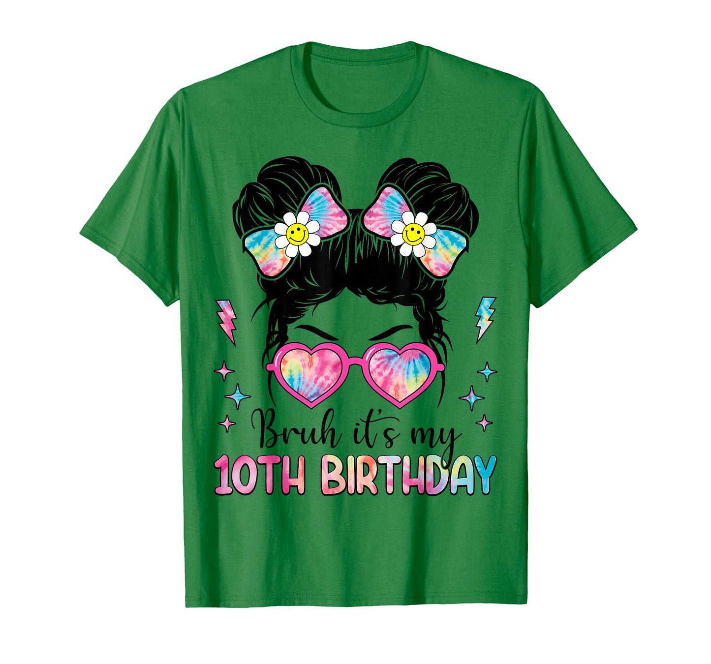 Bruh It's My 10th Birthday 10 Year Old Girl Birthday T-Shirt