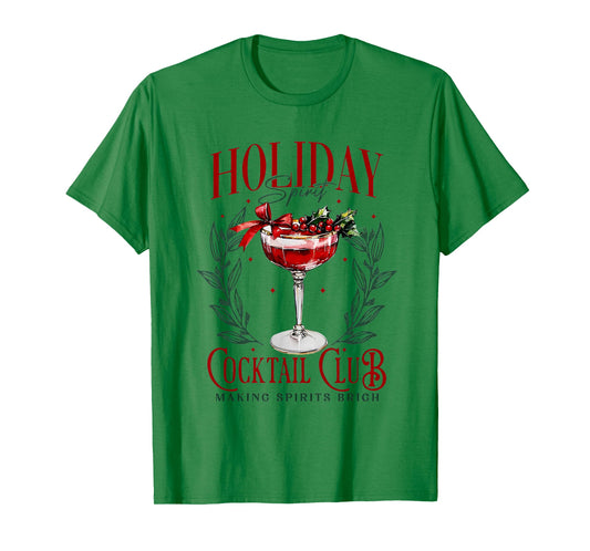 Holiday Spirit Cocktail Club Making Sprits Brights Christmas T-Shirt