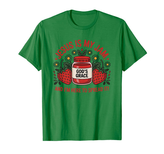 Jesus is My Jam God's Grace Christian Faith Religious Humor T-Shirt