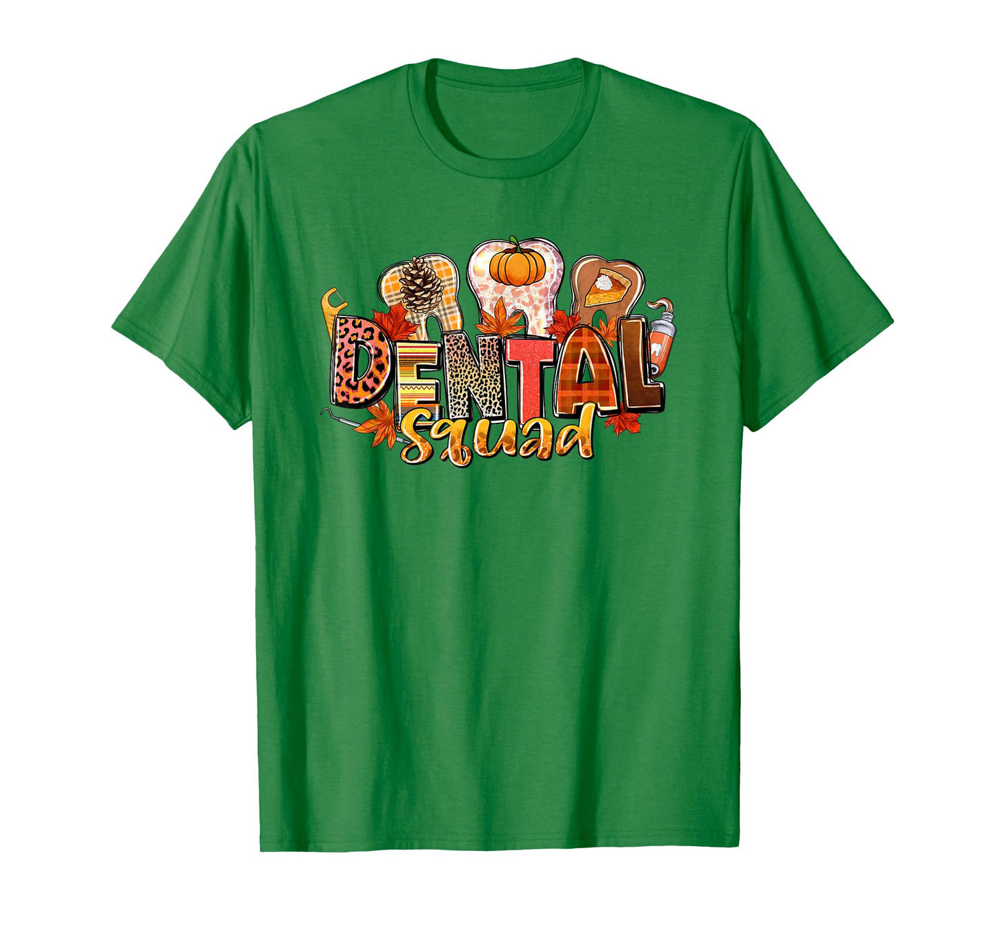 Funny Dental Squad Teeth Dentist Autumn Fall Thanksgiving T-Shirt