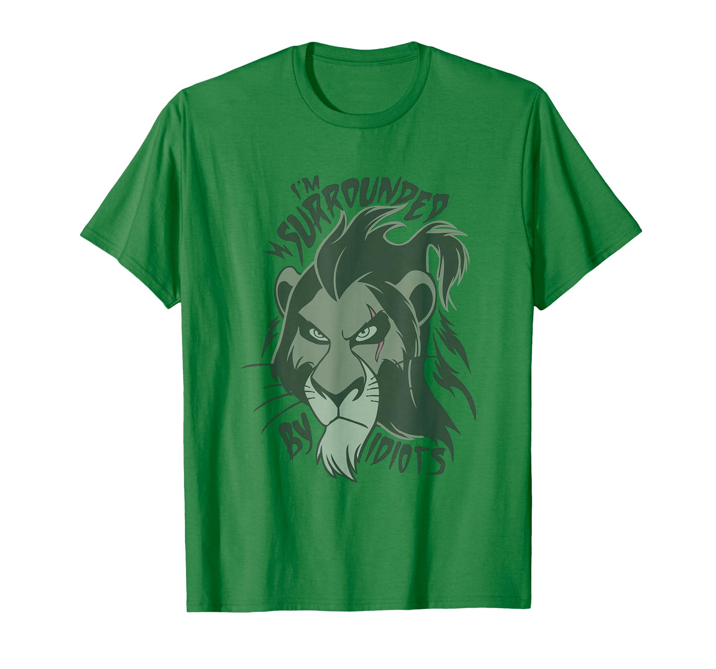 Disney The Lion King Scar I'm Surrounded By Idiots T-Shirt