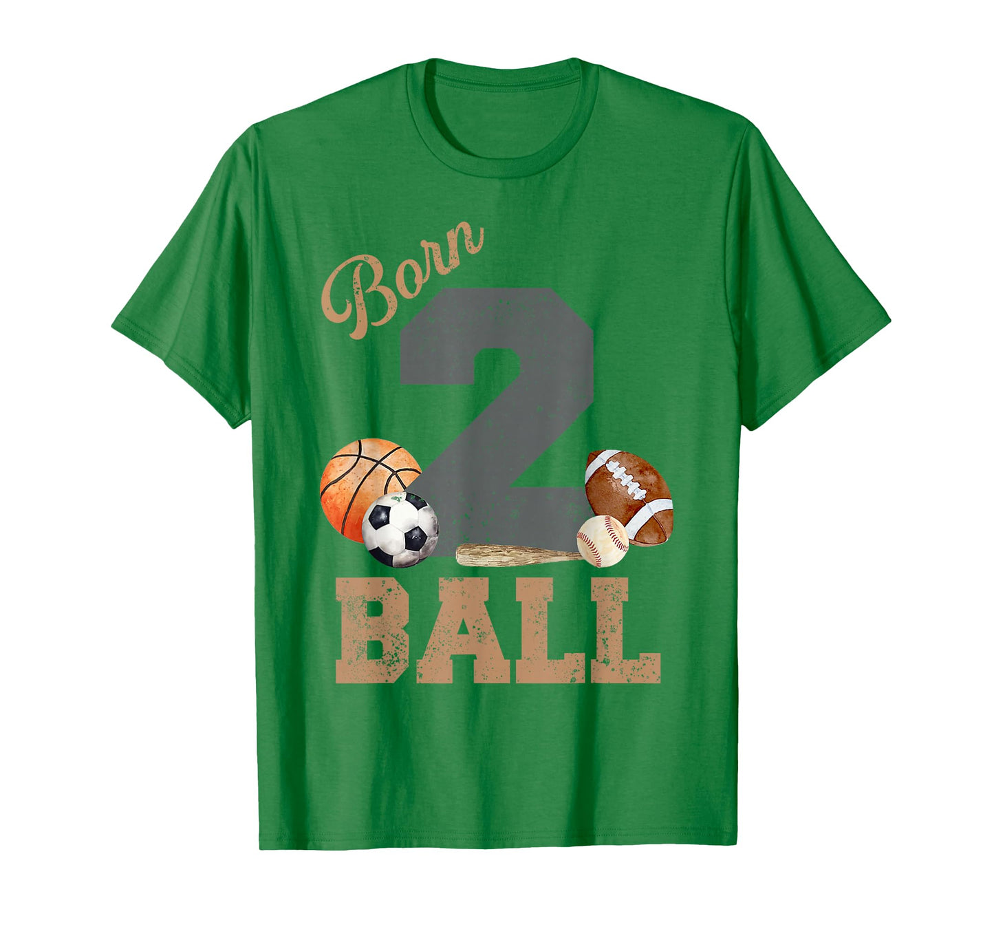 Born 2 Ball 2nd Birthday Sports 2 Year Old Boy Second Bday T-Shirt