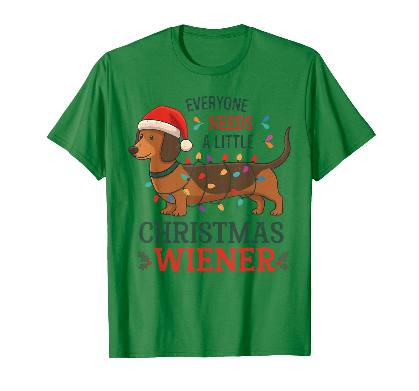 Everyone Need Weiner Dog Christmas Dachshund Pajamas Toddler T-Shirt