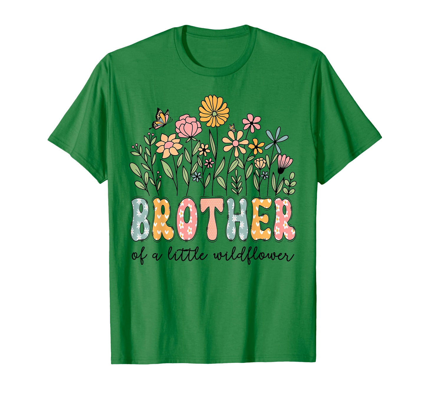 Brother Of The Little Wildflower Baby Birthday Floral T-Shirt
