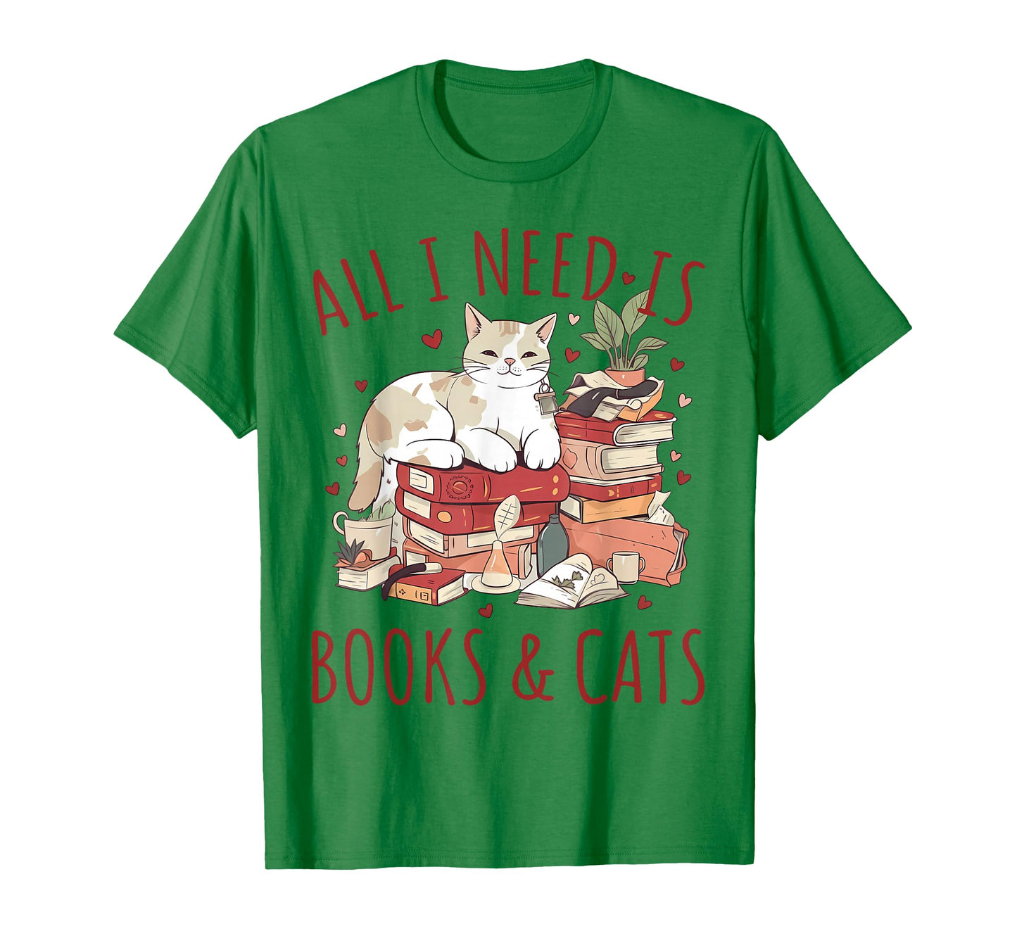 All I Need is Books and Cats Valentines Day Reading Bookworm T-Shirt
