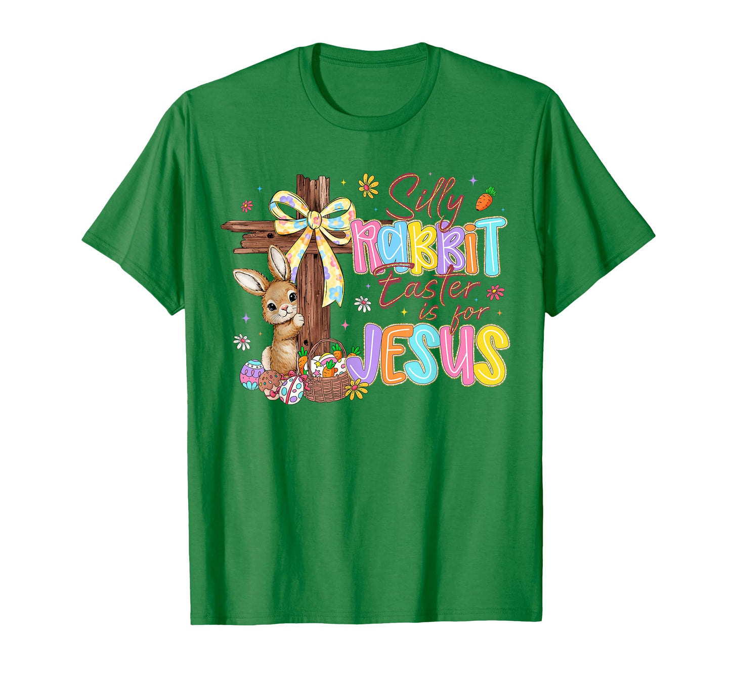 Silly Rabbit Easter is for Jesus Kids Girls Women Boys Girls T-Shirt
