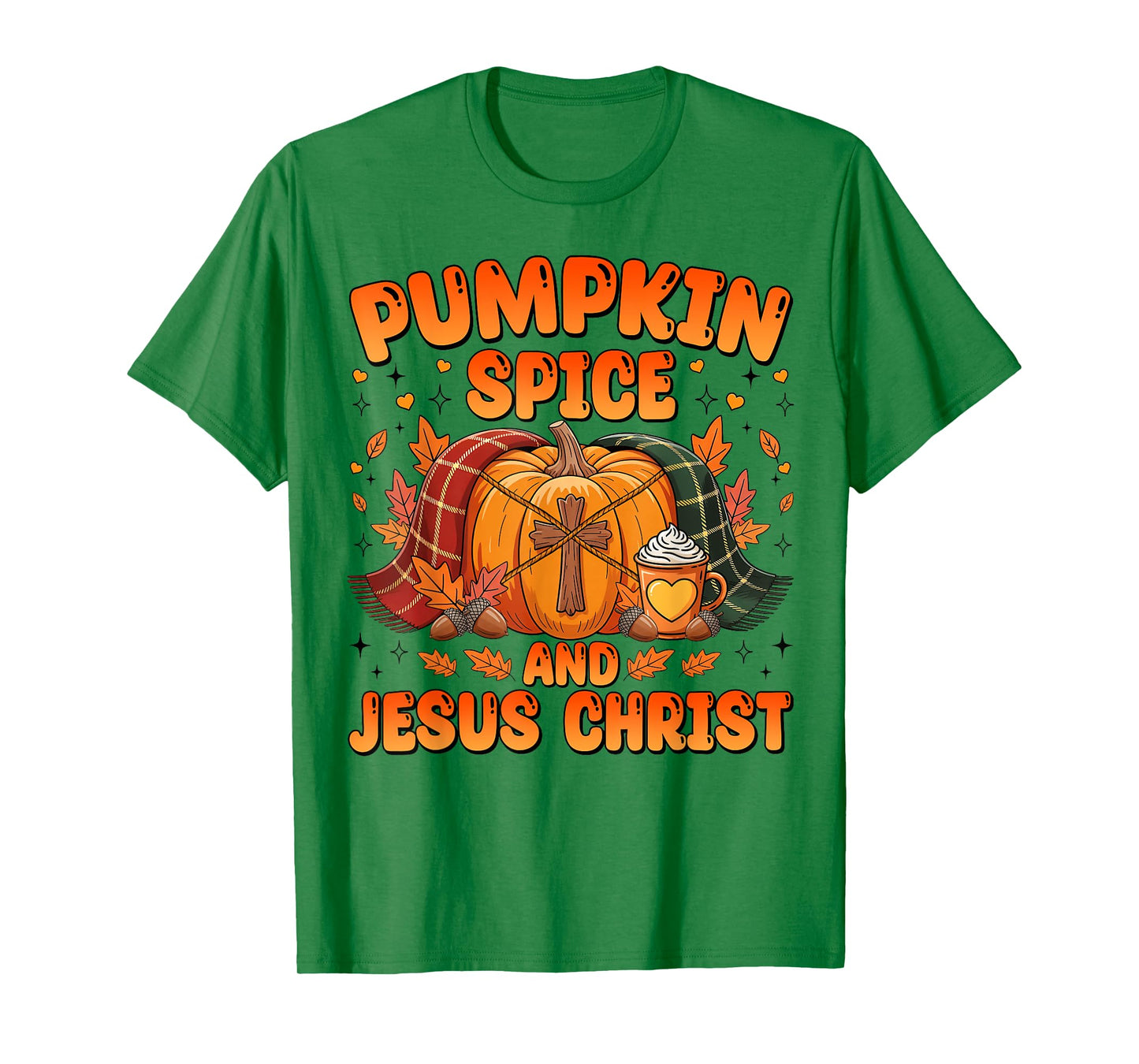Pumpkin Spice and Jesus Christ Cozy Pumpkin Fall Christian T-Shirt