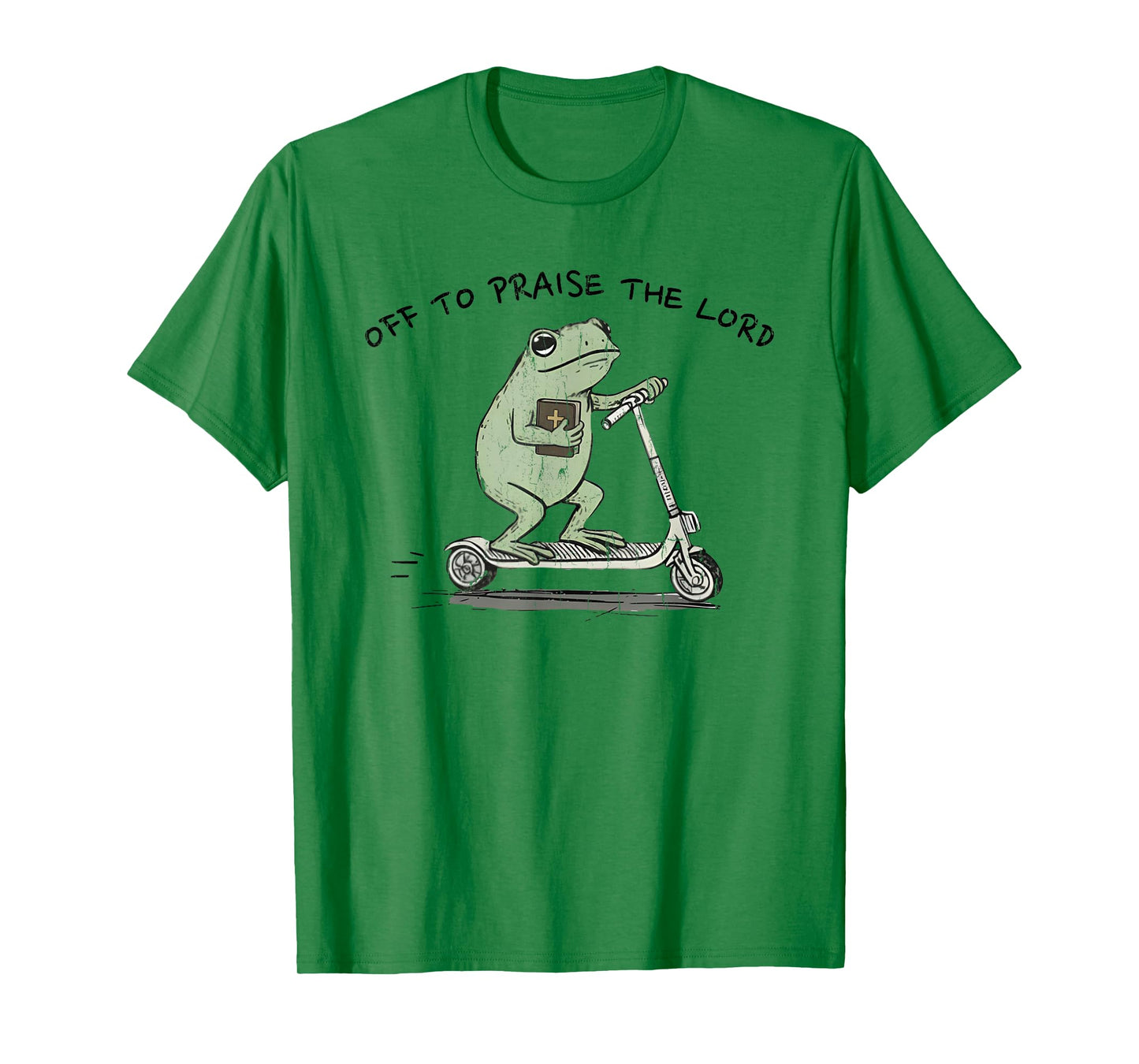 Off to Praise The Lord, Funny Christian T-Shirt