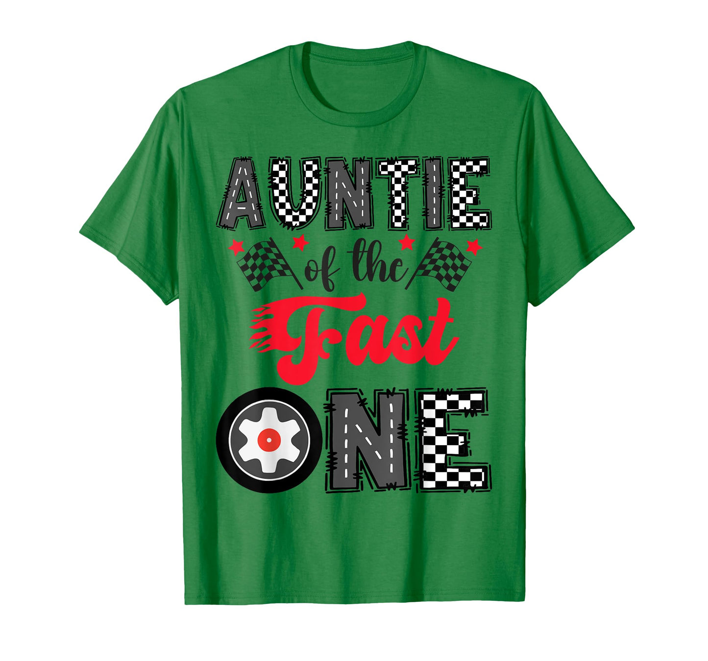 Auntie Of The Fast One Car Racing 1St Birthday Boy T-Shirt