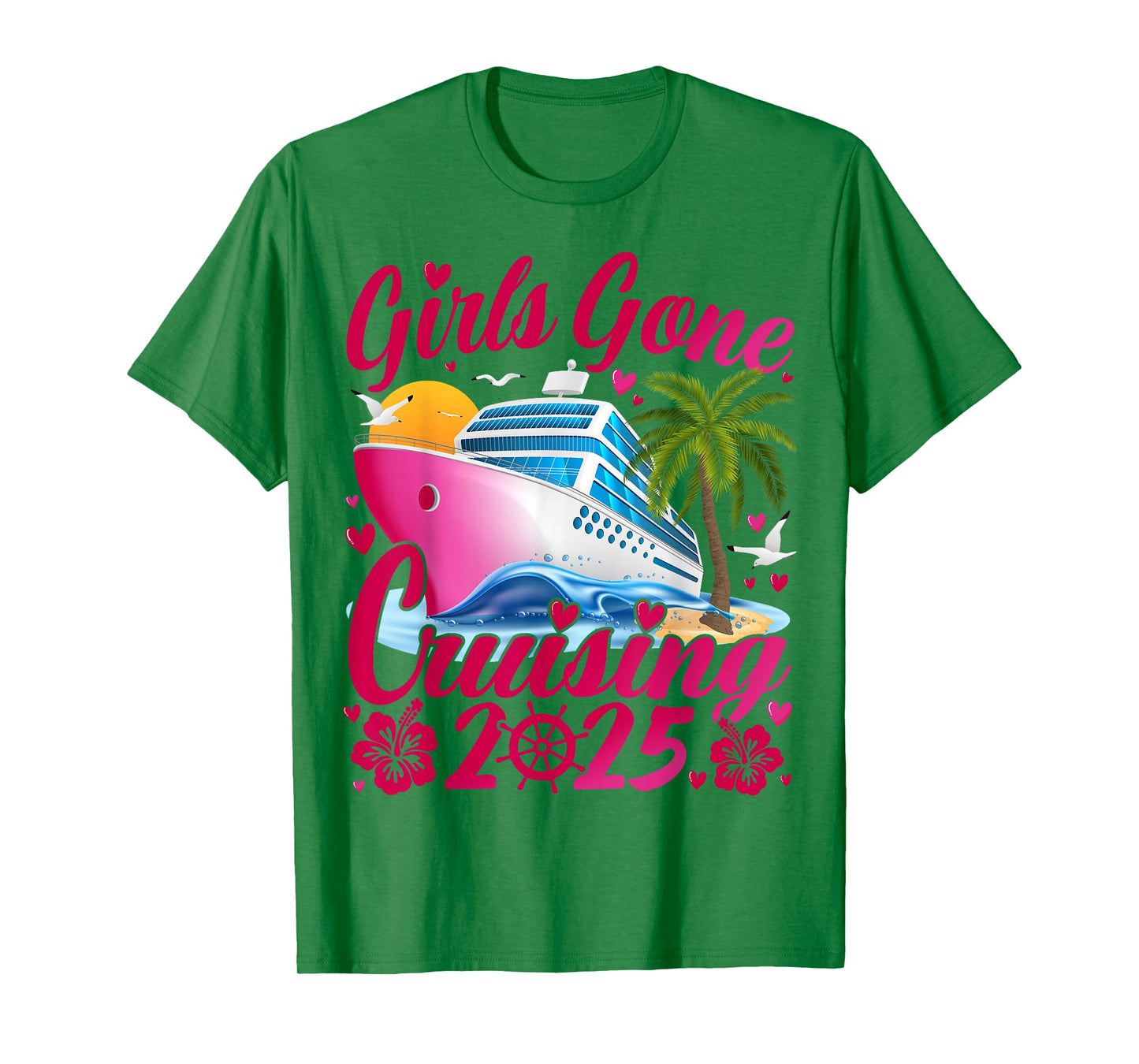 Girls Gone Cruising 2025 Women Cruise Vacation T-Shirt