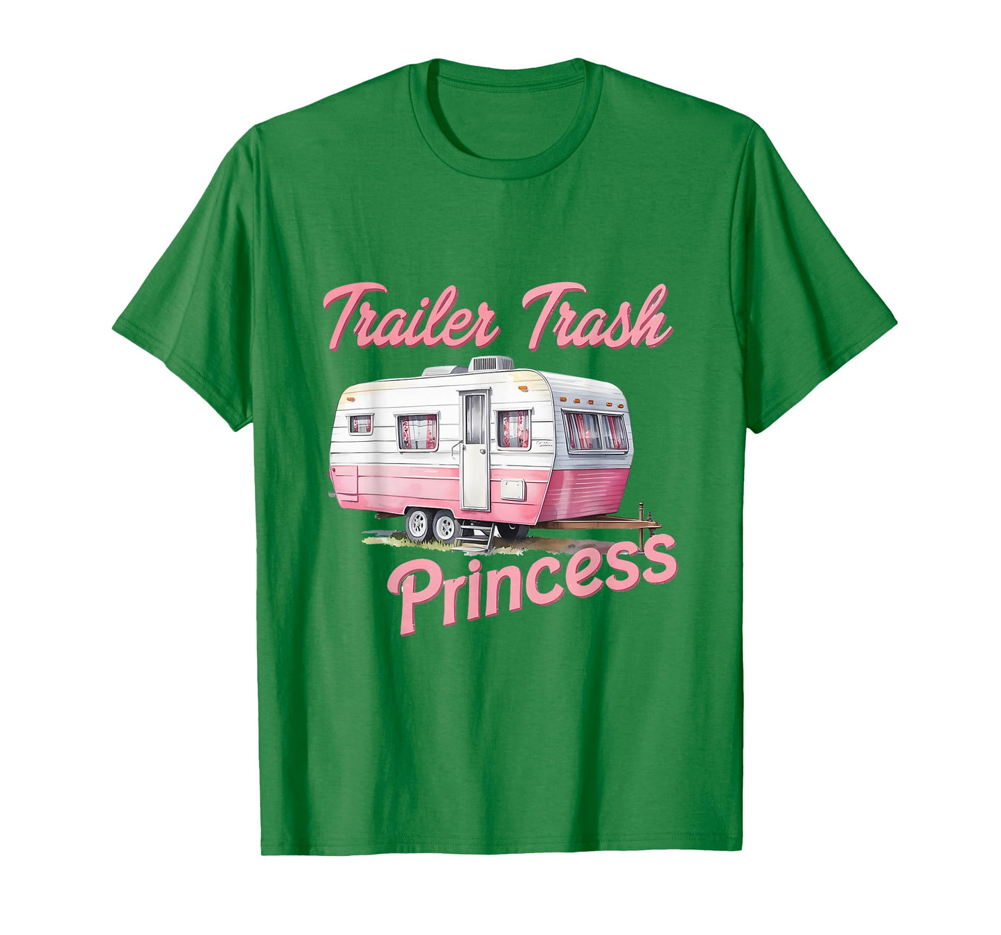 Trailer Trash Princess Hiking Trailer Park Funny Camping T-Shirt