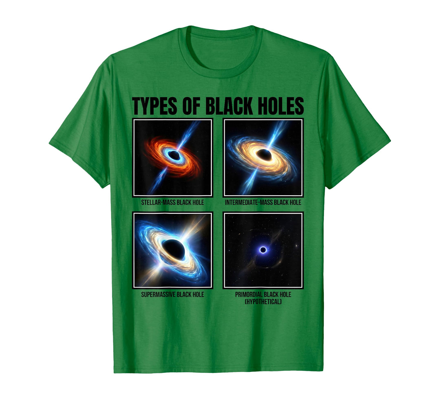 Types of Black Holes Astronomy Chart Space Lovers T-Shirt