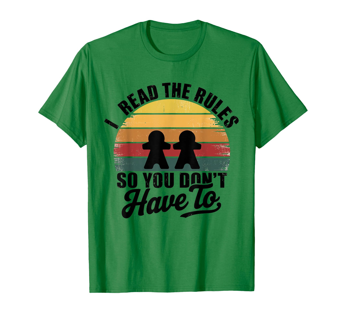 Funny I Read The Rules So You Don't Have to Board Game T-Shirt