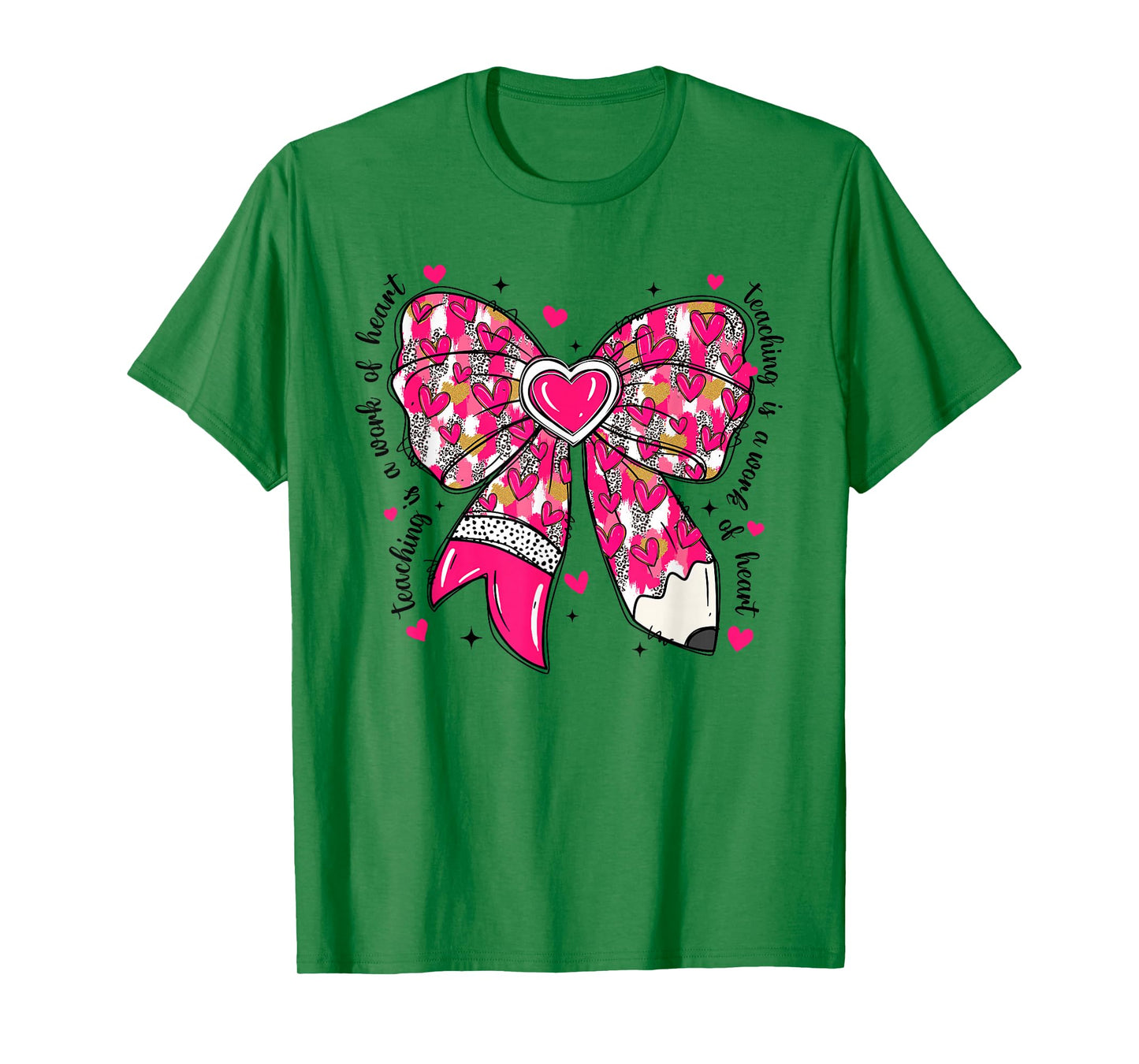 Teaching is A Work of Heart Pencil Bow Teacher Valentine T-Shirt
