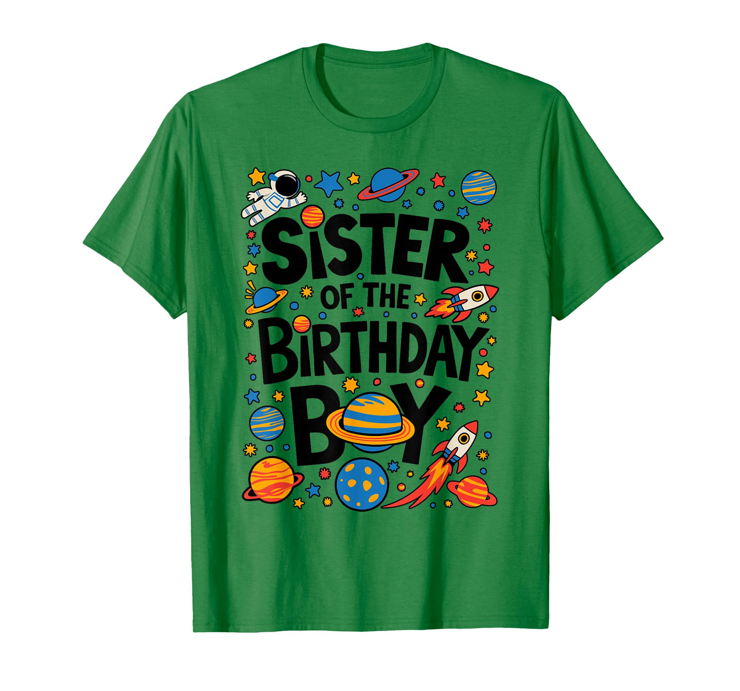 Astronaut Sister of The Birthday Boy Planets Space Galaxy T-Shirt