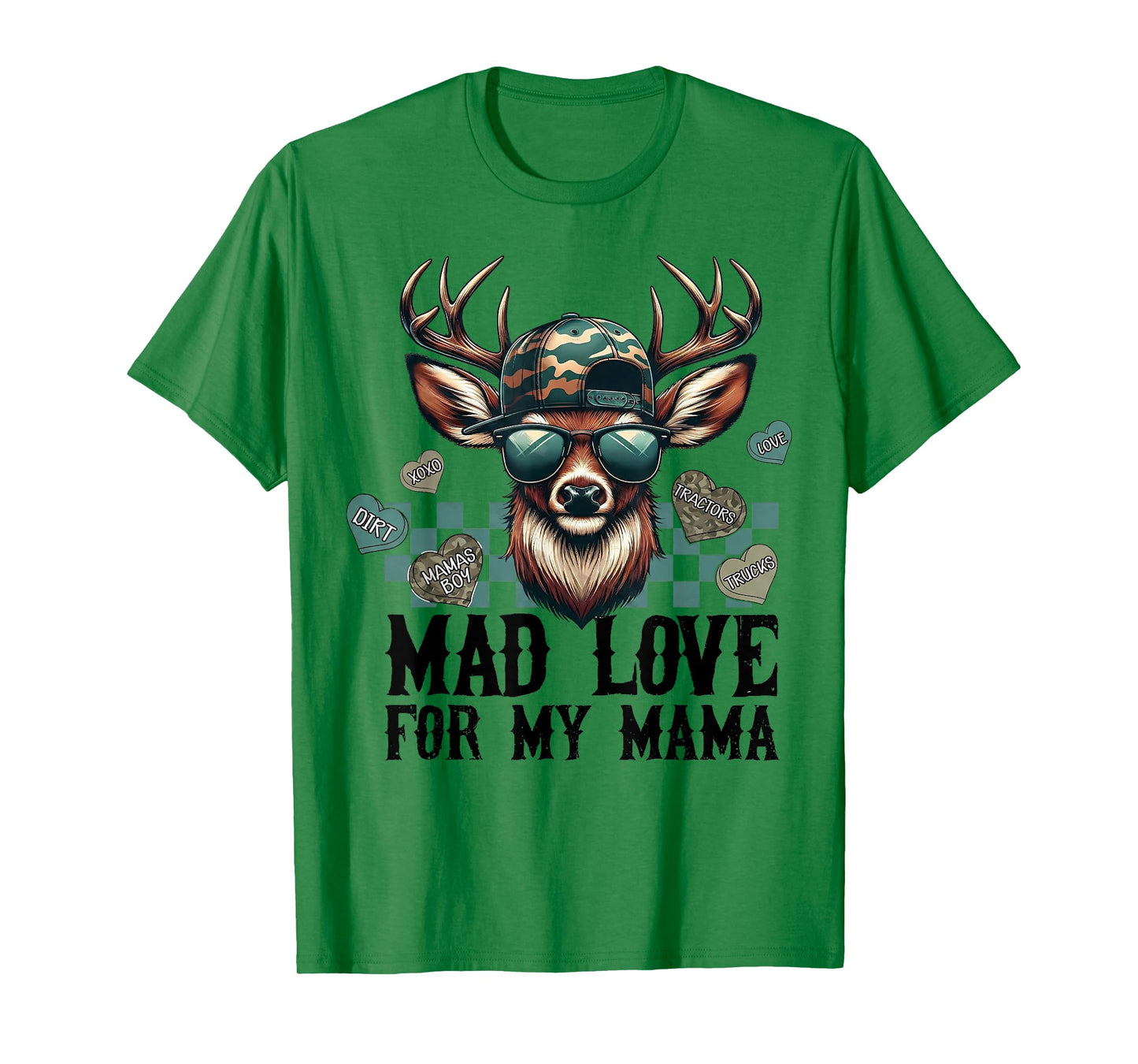 Mad Love for My Mama Deer Head Valentines Day Hunting Season T-Shirt
