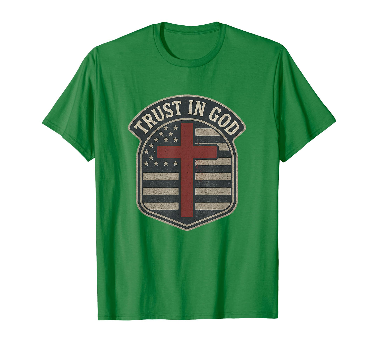 Trust in God | American Flag - Cross Patriotic Christian T-Shirt