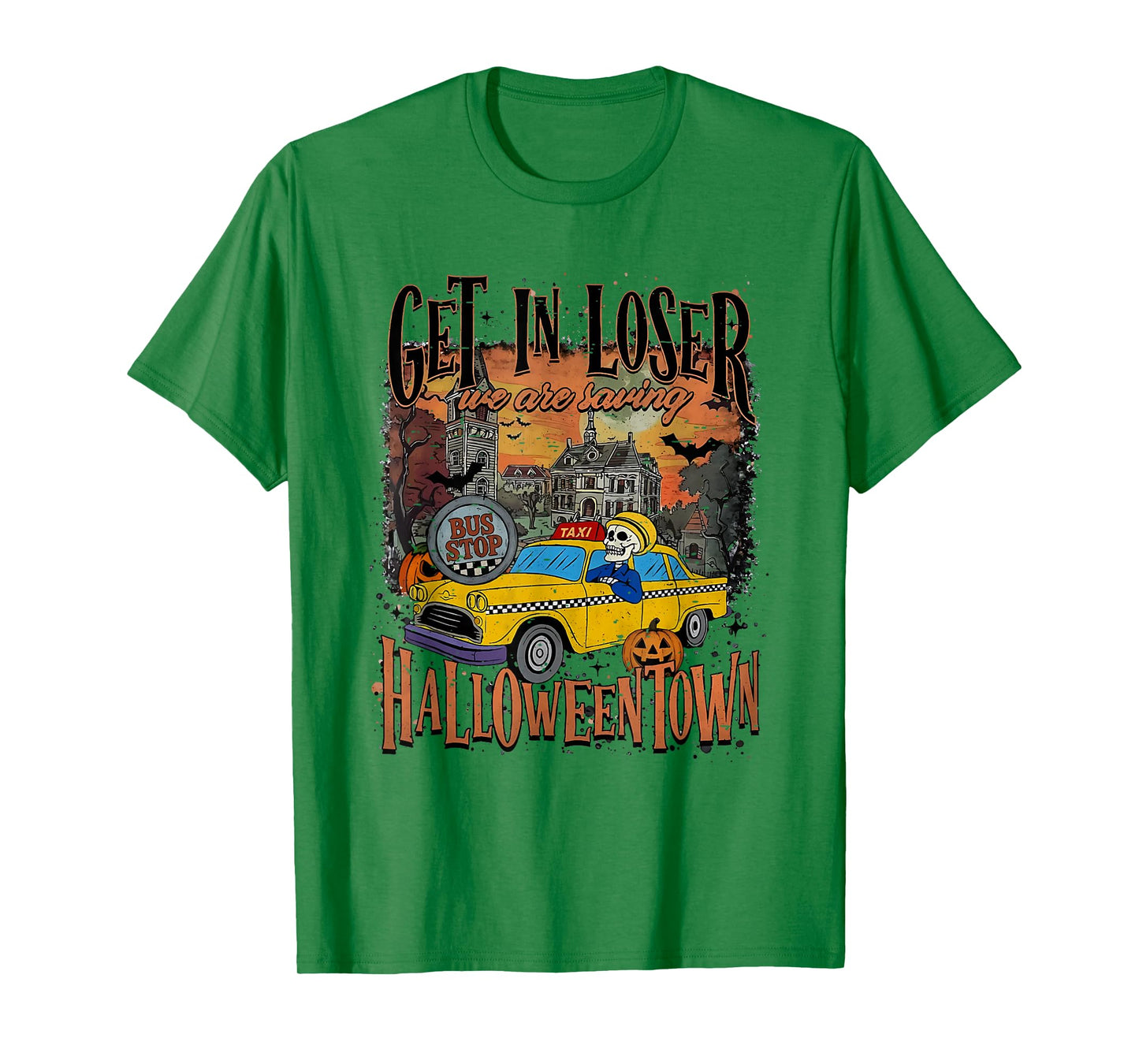 Vintage Funny Get In Loser We Are Saving Halloween Skeleton T-Shirt