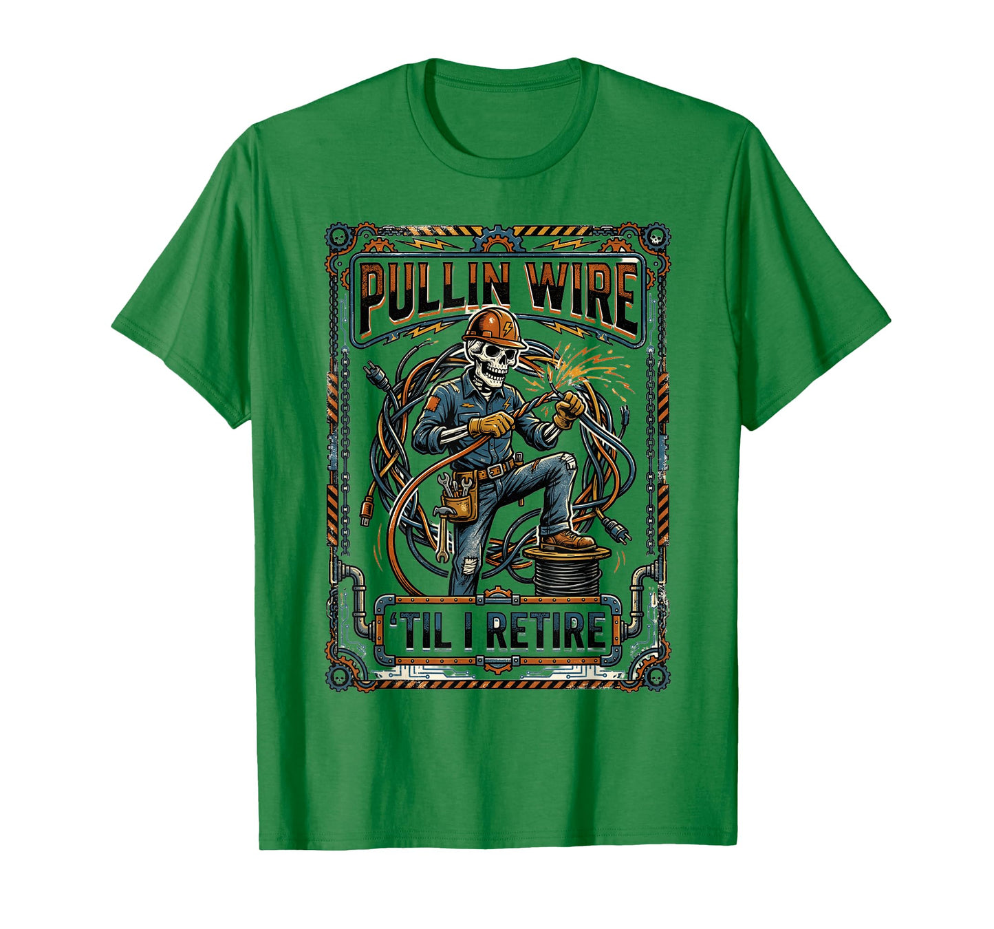 Funny Pullin Wire Till I Retire Electrician Skeleton Worker T-Shirt
