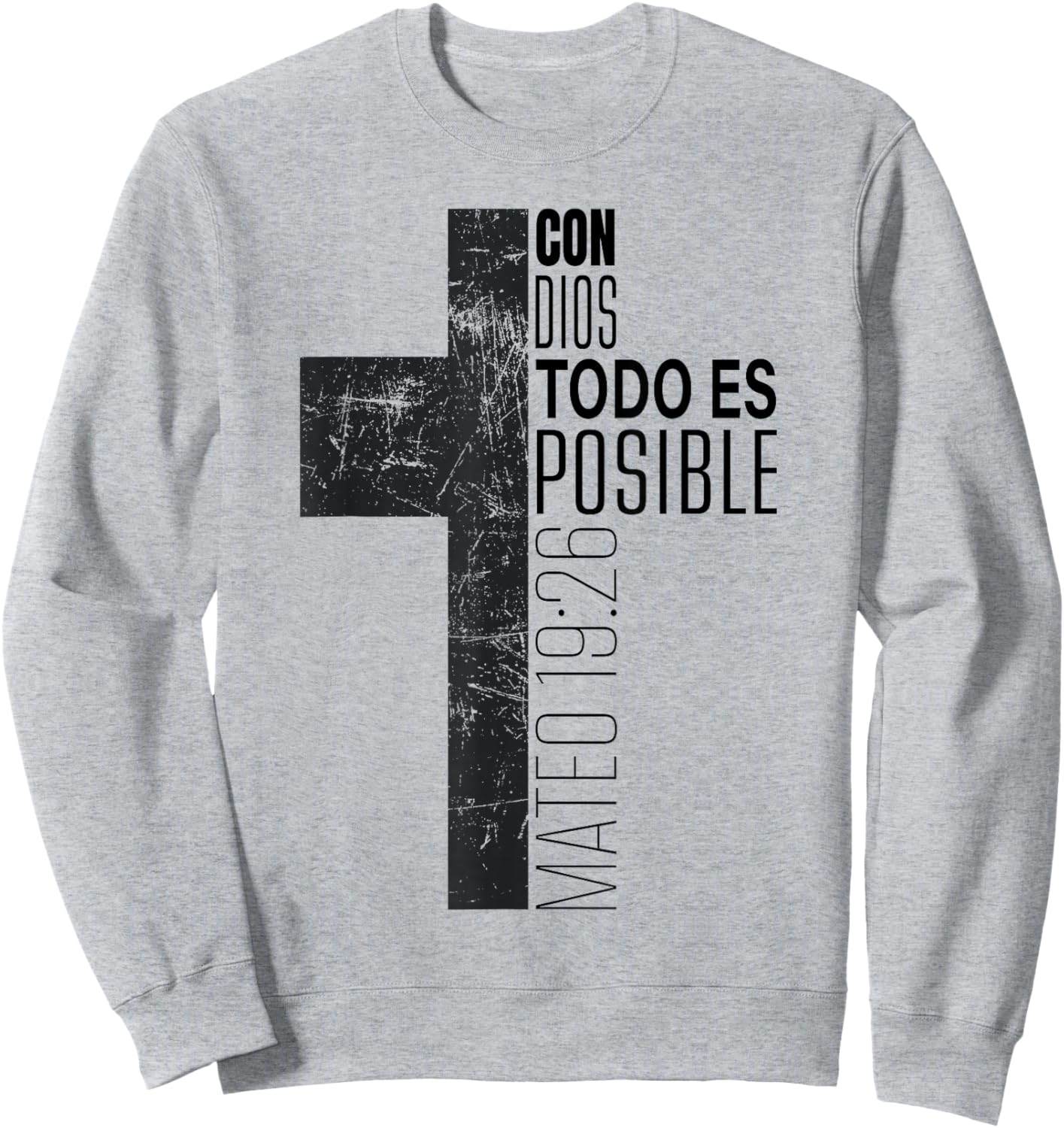 Con Dios Todo Es Posible Christian Spanish Bible Verse Gifts Sweatshirt - Sweatshirt | Ash