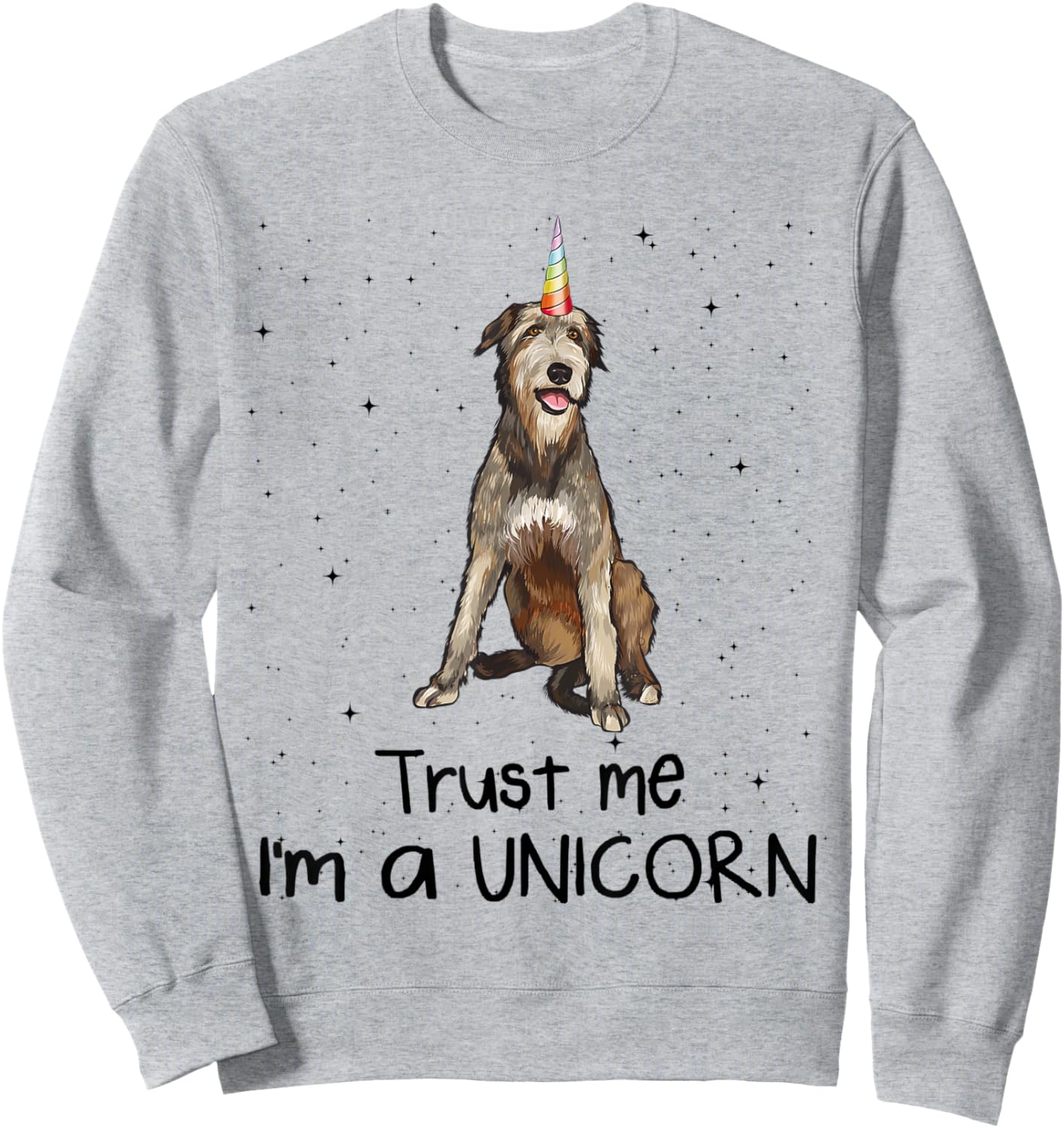 Irish Wolfhound Trust Me I'm A Unicorn Dog Men Women Kids Sweatshirt - Sweatshirt | Ash