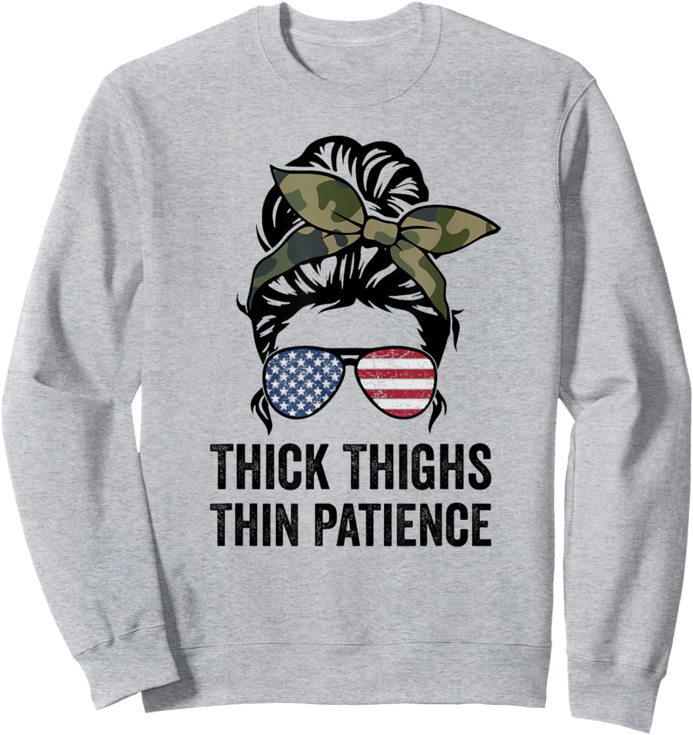 Thick Thighs Thin Patience, Fitness Messy Bun Ladies Workout Sweatshirt - Sweatshirt | Ash