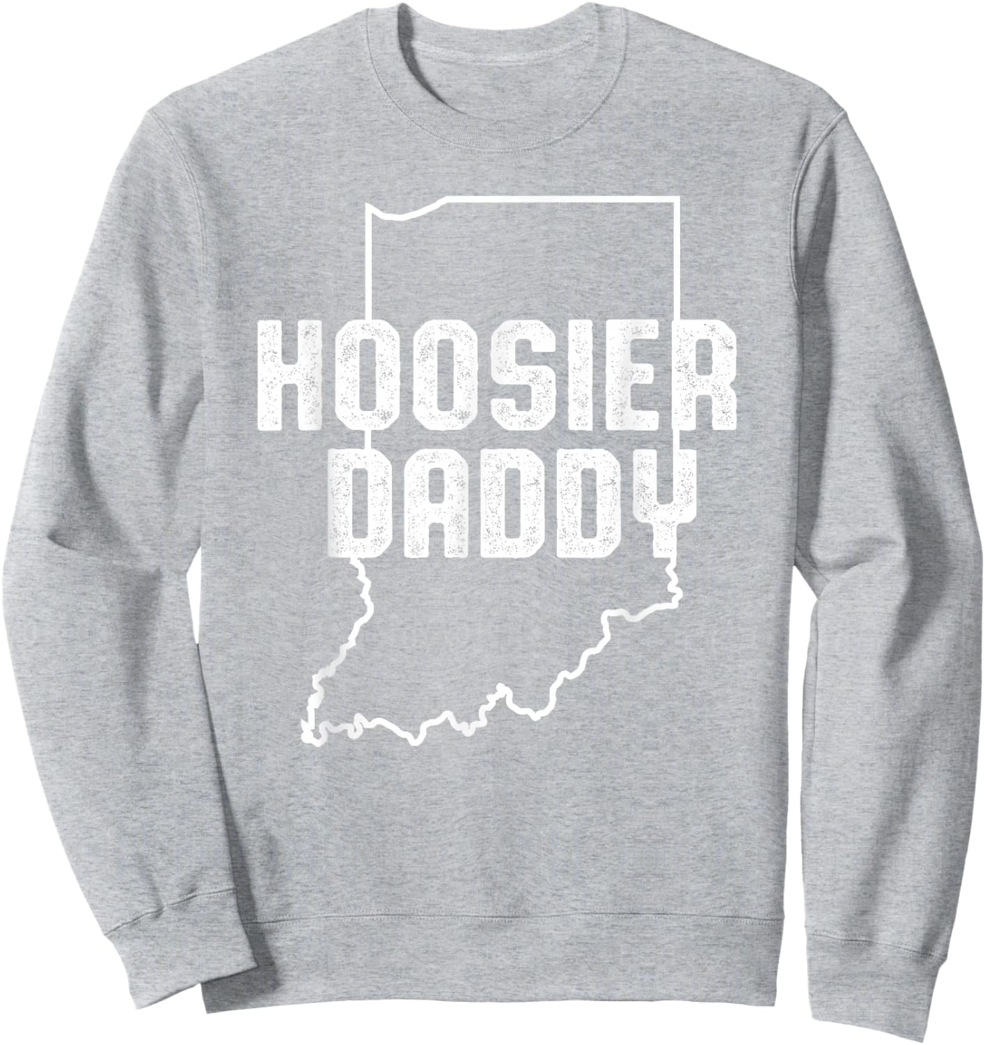 Indiana Hoosier Dad Sweatshirt - Sweatshirt | Ash