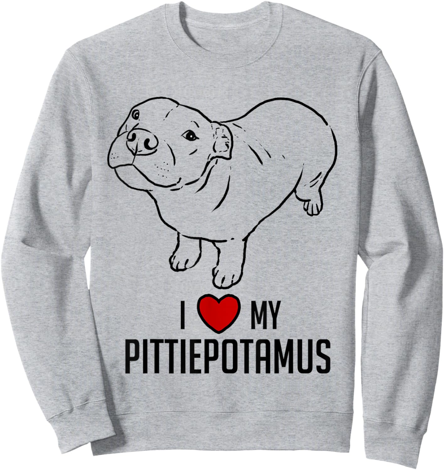 Funny Pitbull, Pitbull Humor, Pittiepotamus, Pitbull Hippo Sweatshirt - Sweatshirt | Ash
