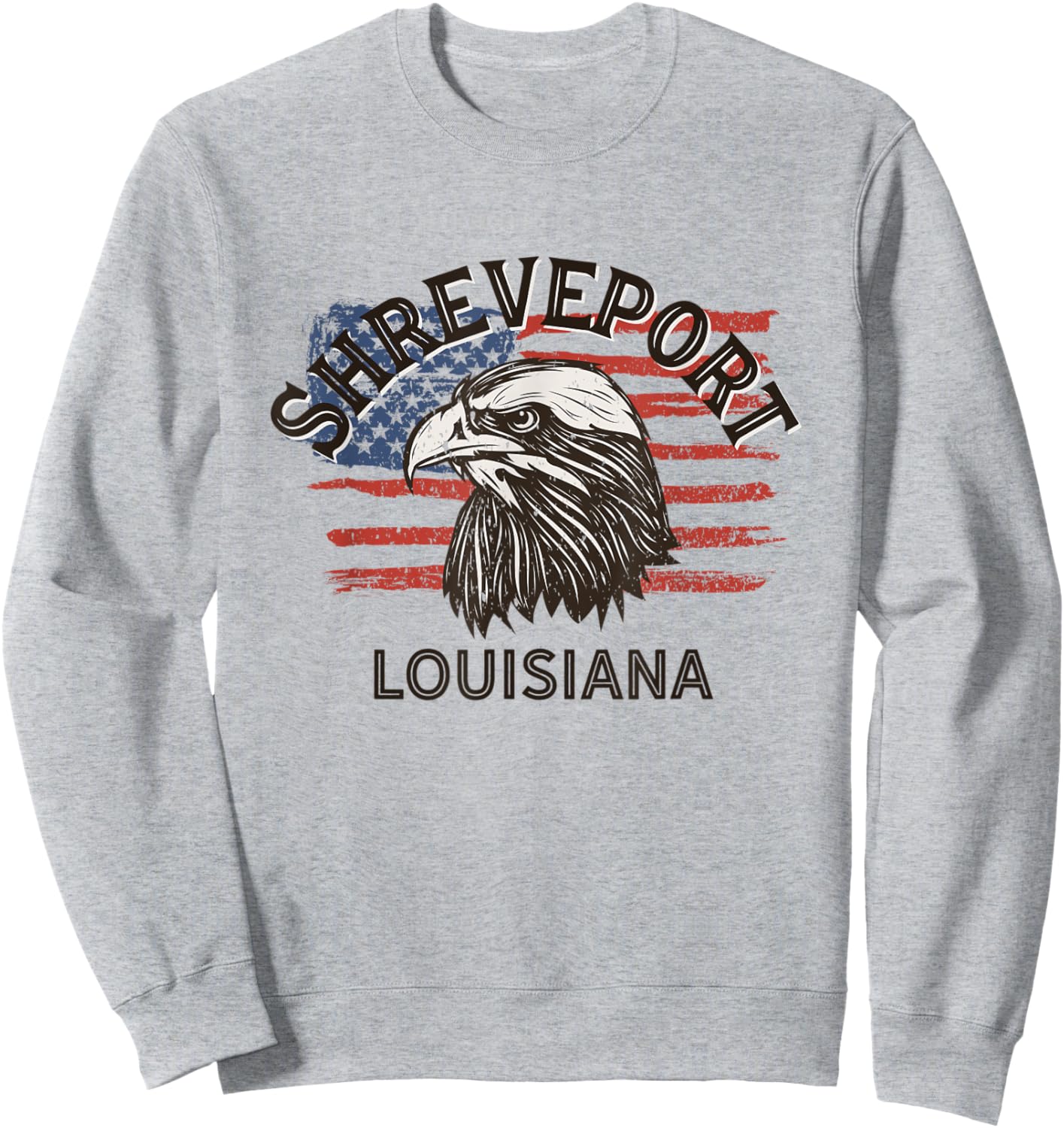 Retro Eagle USA Flag Louisiana - Vintage Shreveport Women Men Sweatshirt - Sweatshirt | Ash