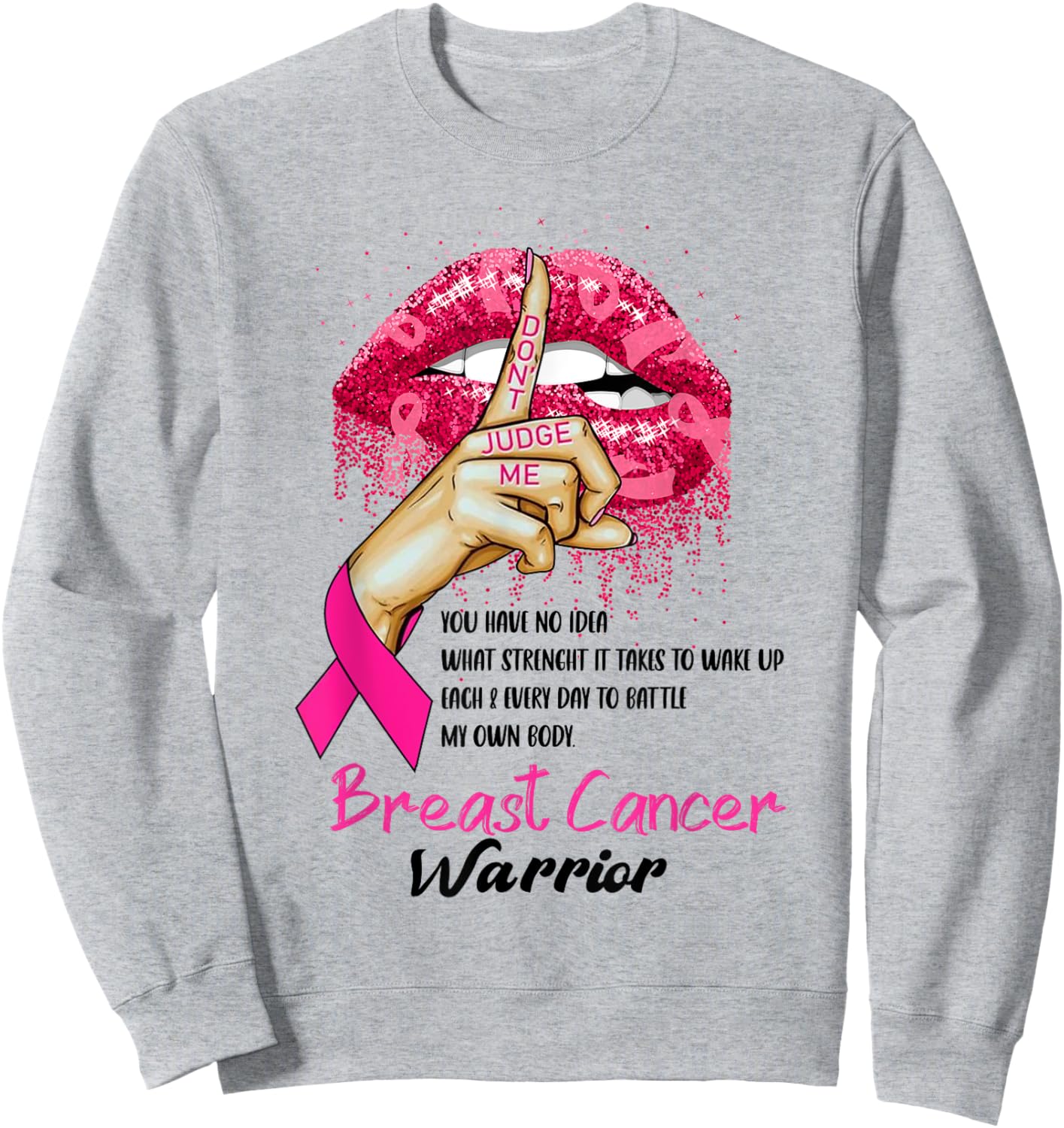 Sexy Pink Lips Pink Ribbon - Don't Judge Me Breast Cancer Sweatshirt - Sweatshirt | Ash