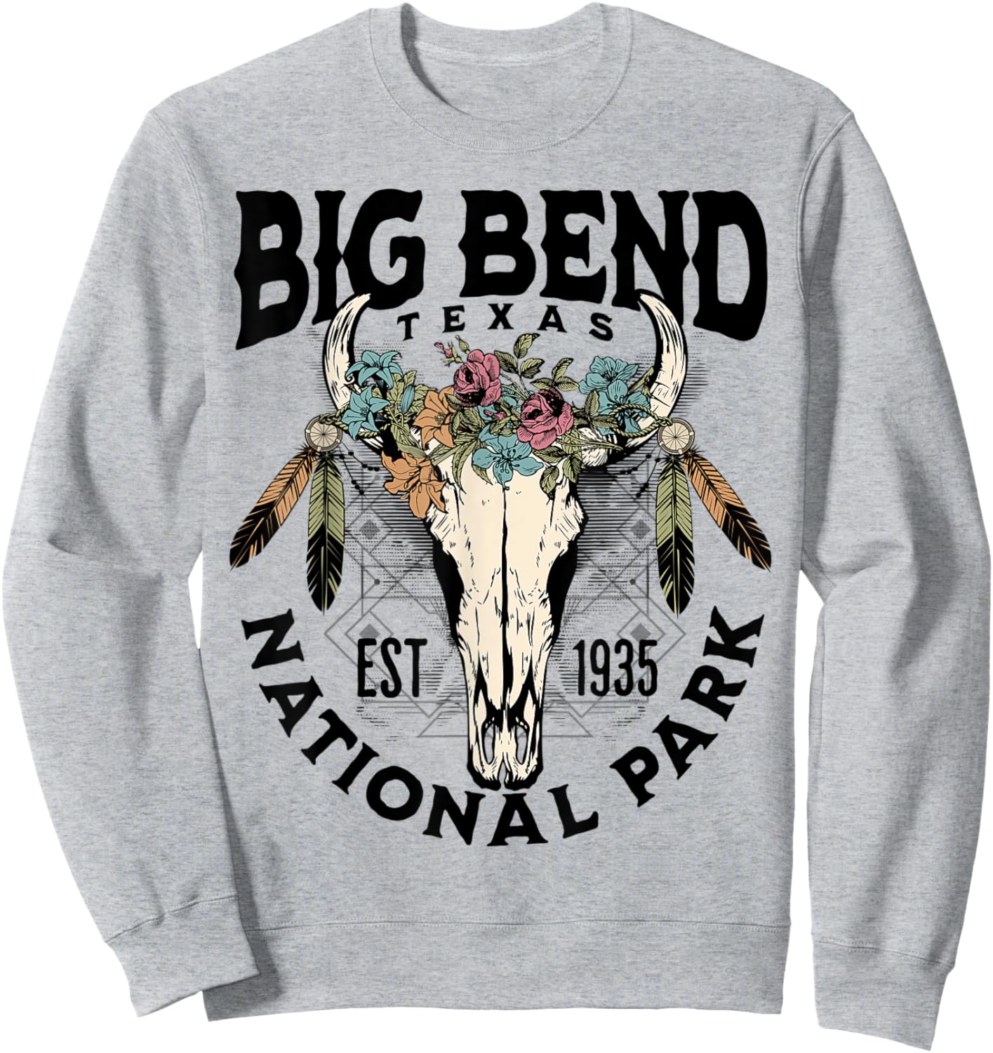 Big Bend National Park Texas Nature Outdoors Sweatshirt - Sweatshirt | Ash