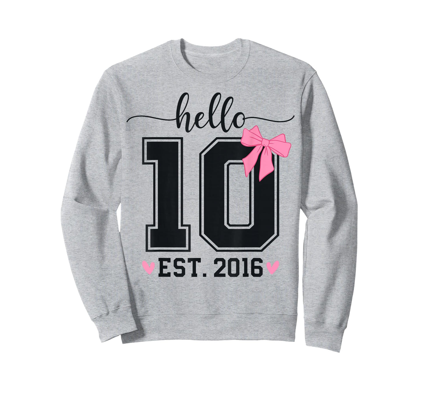 Hello Ten EST 2016 10th Birthday Coquette Bow 10 Year Girl T-Shirt