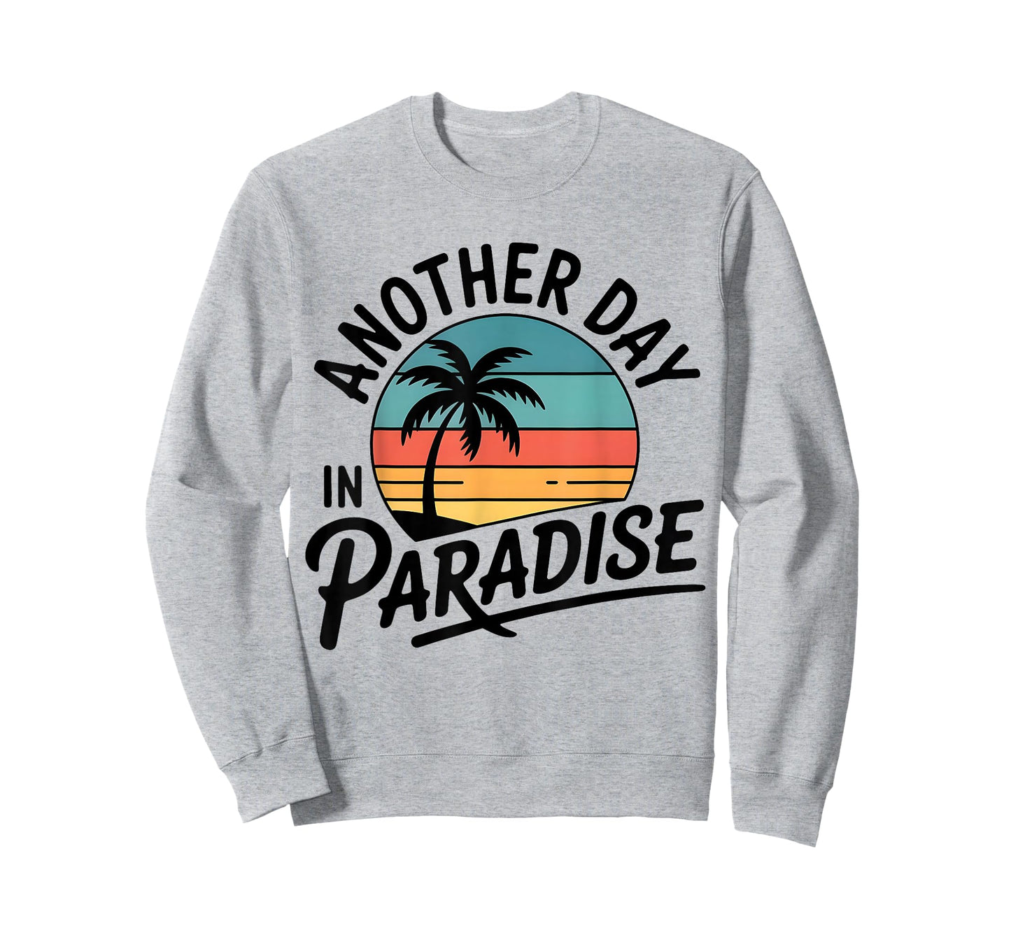 Funny Another Day in Paradise Retro Sunset Palm Tree Tee T-Shirt
