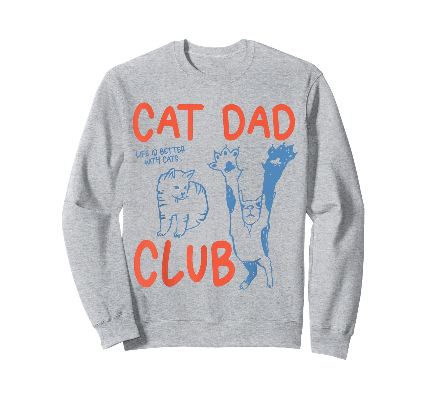 Cat Dad Club Life is Better with Cats Retro Cat Dad T-Shirt