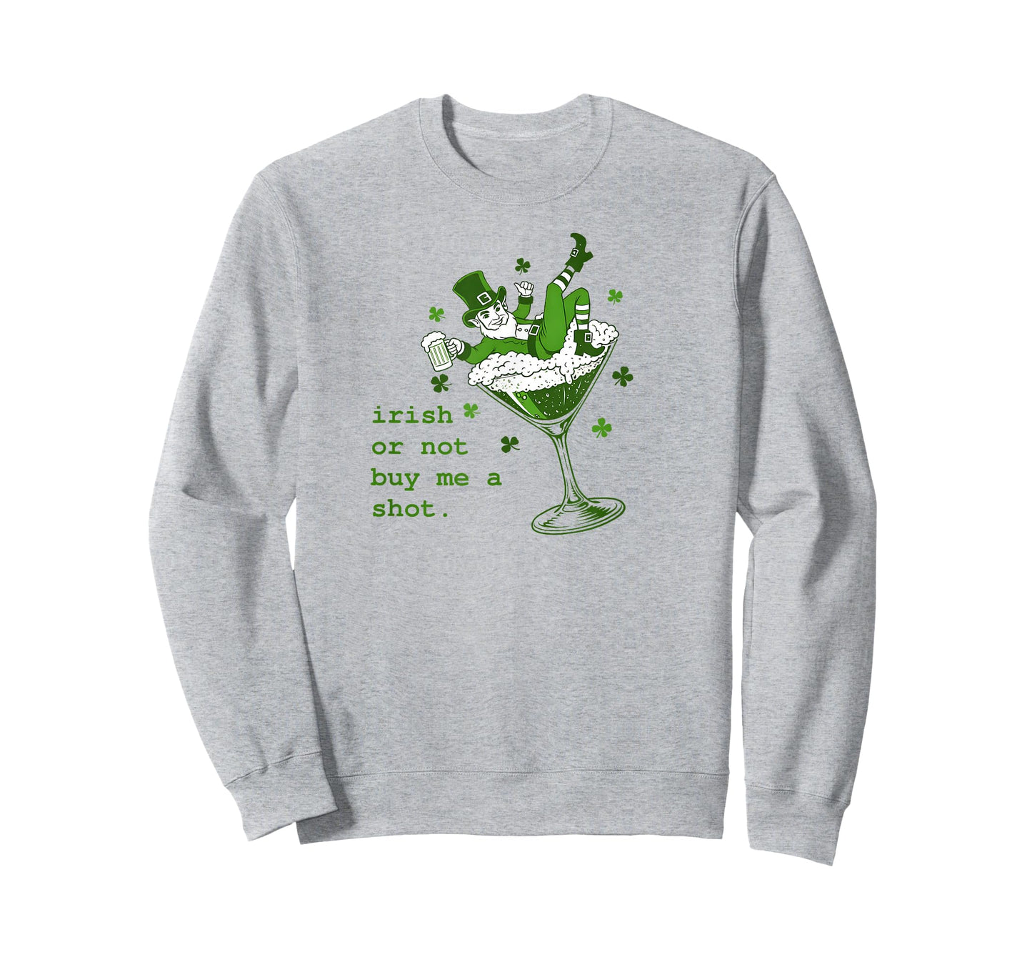 Irish Or Not Buy Me Shot Martini Funny Irish St Patricks T-Shirt