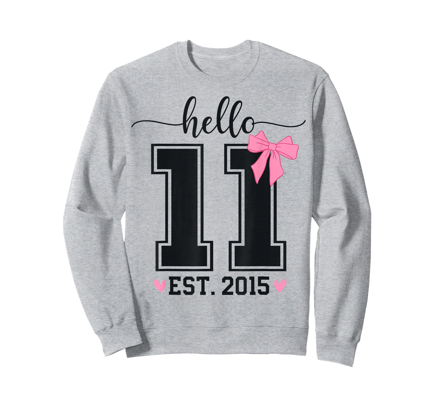 Hello Eleven EST 2015 11th Birthday Coquette 11 Year Girl T-Shirt