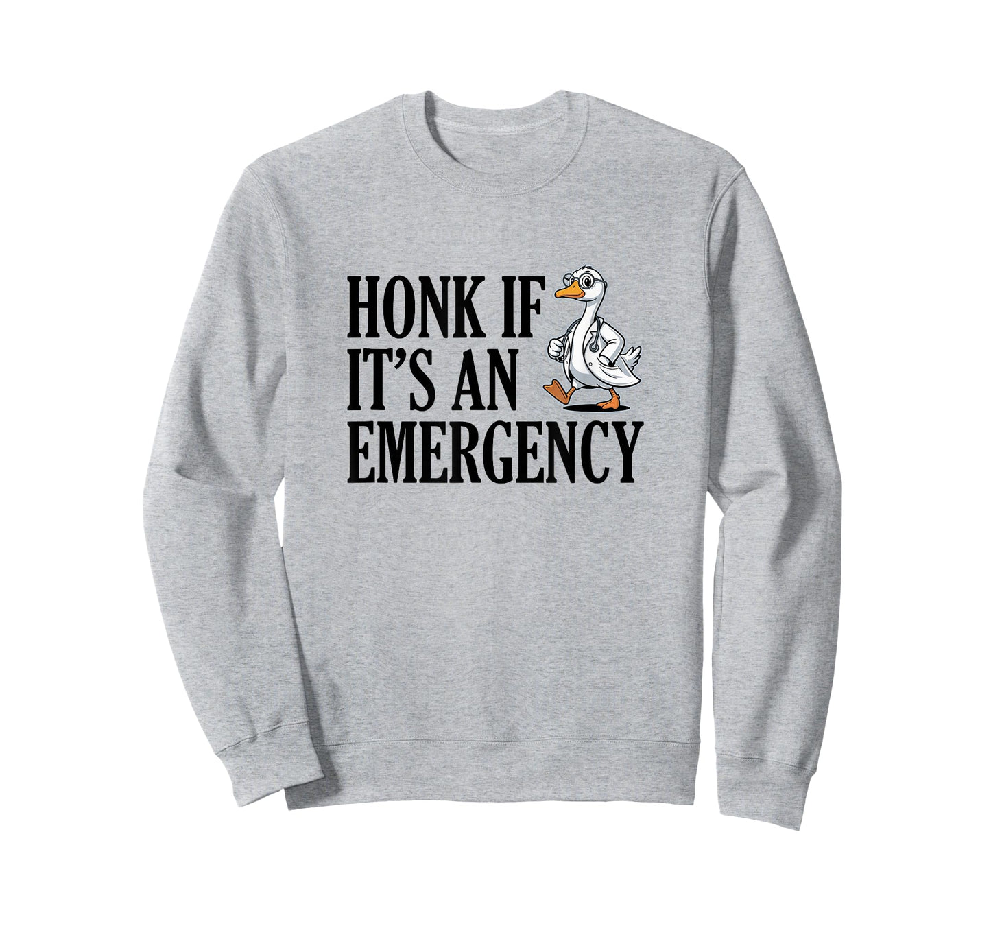 Honk If It's an Emergency Registered Nurse ER Goose T-Shirt