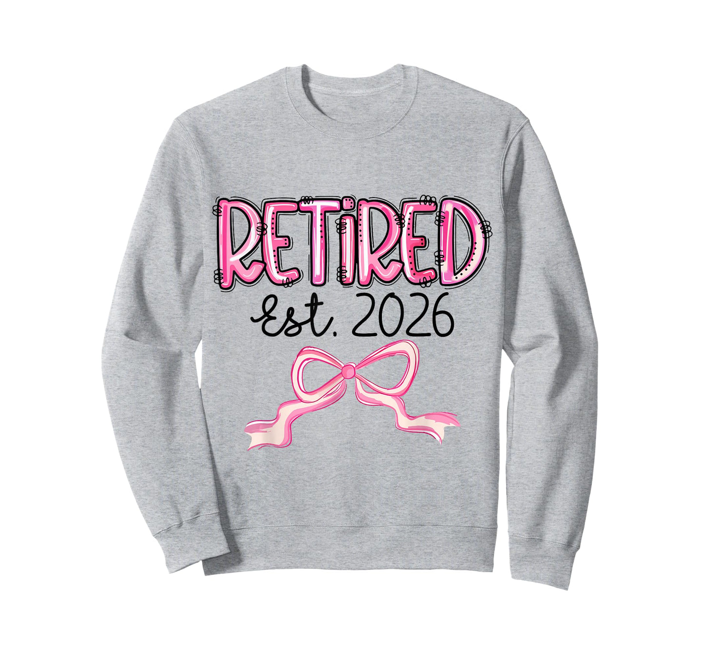 Retired Est 2026 Pink Bow Women Retirement Teacher Retire T-Shirt