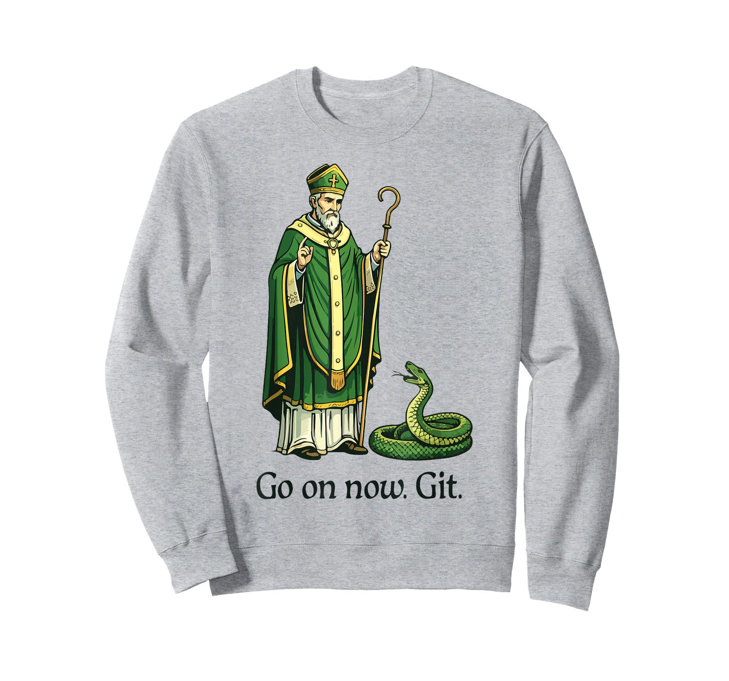 Go On Now Git St Patricks Day Christian Irish Women Men T-Shirt