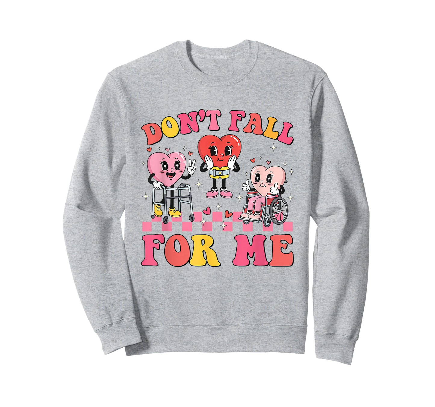 Don't Fall for-Me Physical Therapy Valentine Fall Prevention T-Shirt