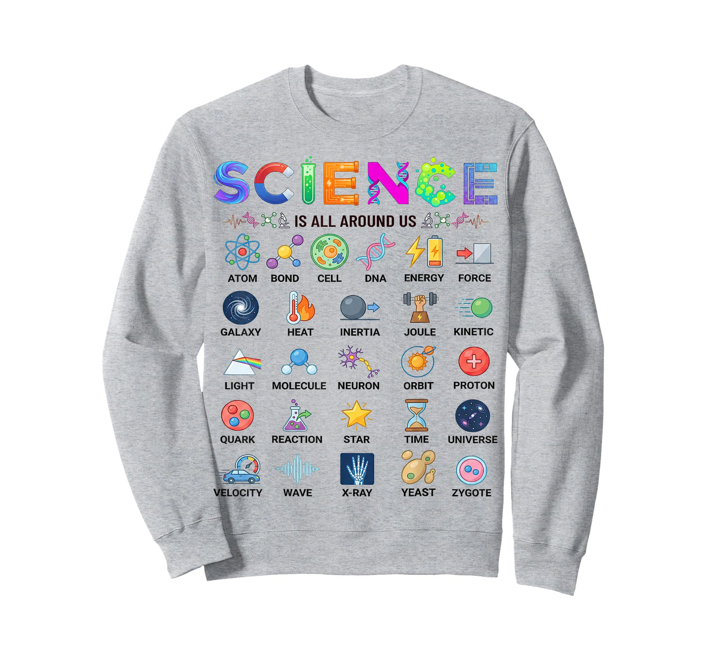 Science is All Around Us Alphabet A-Z STEM Teacher Student T-Shirt