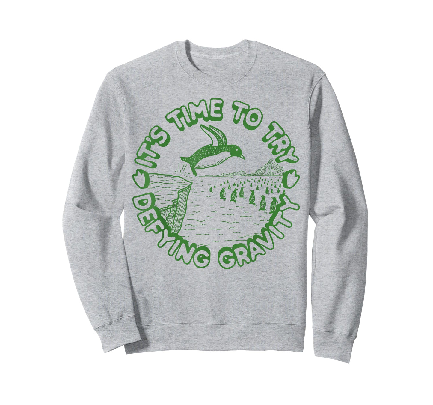 Penguin It's Time to Try Defying Gravity T-Shirt