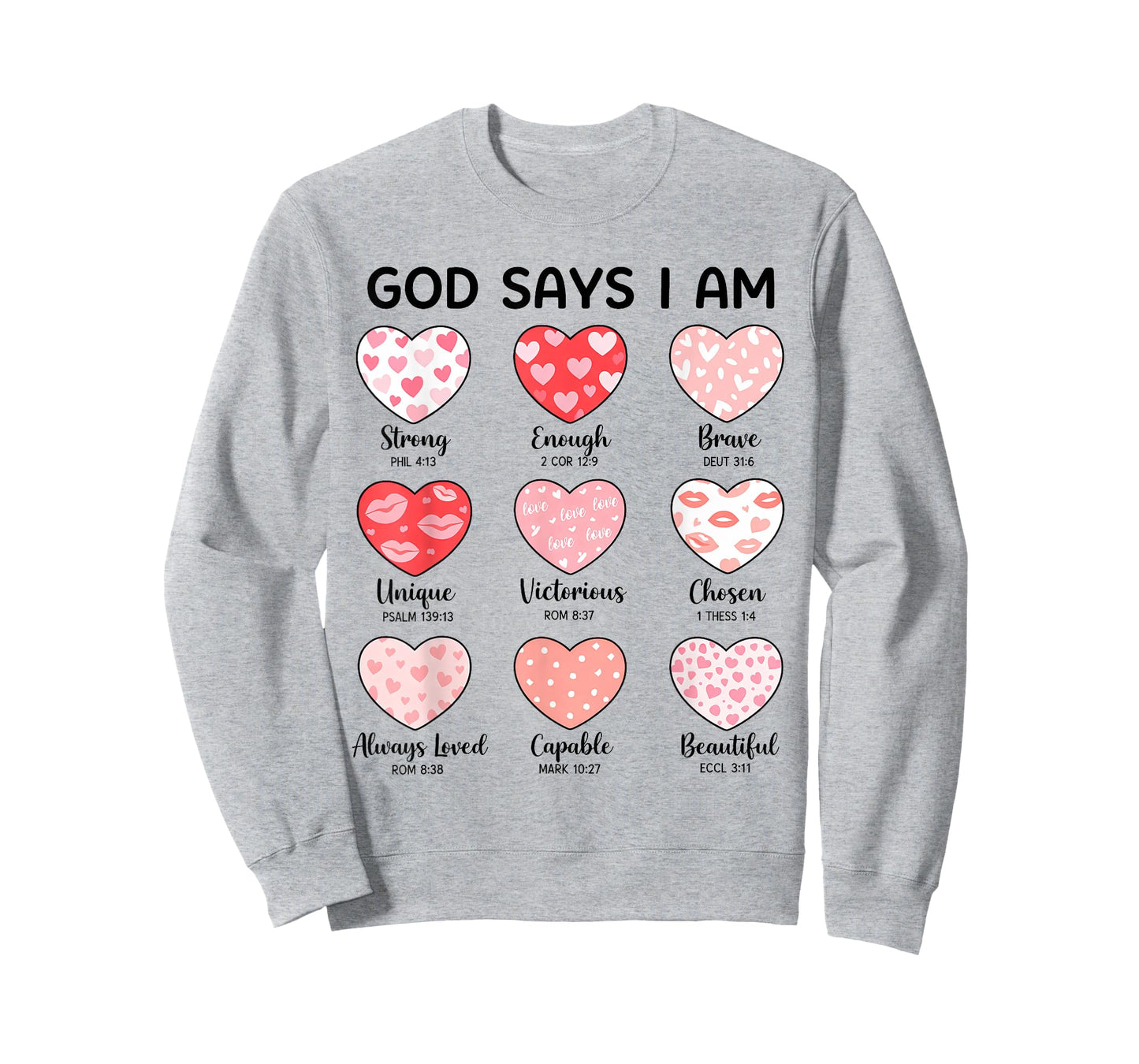 God Says I Am Christian Faith Heart Valentine Jesus Girls T-Shirt