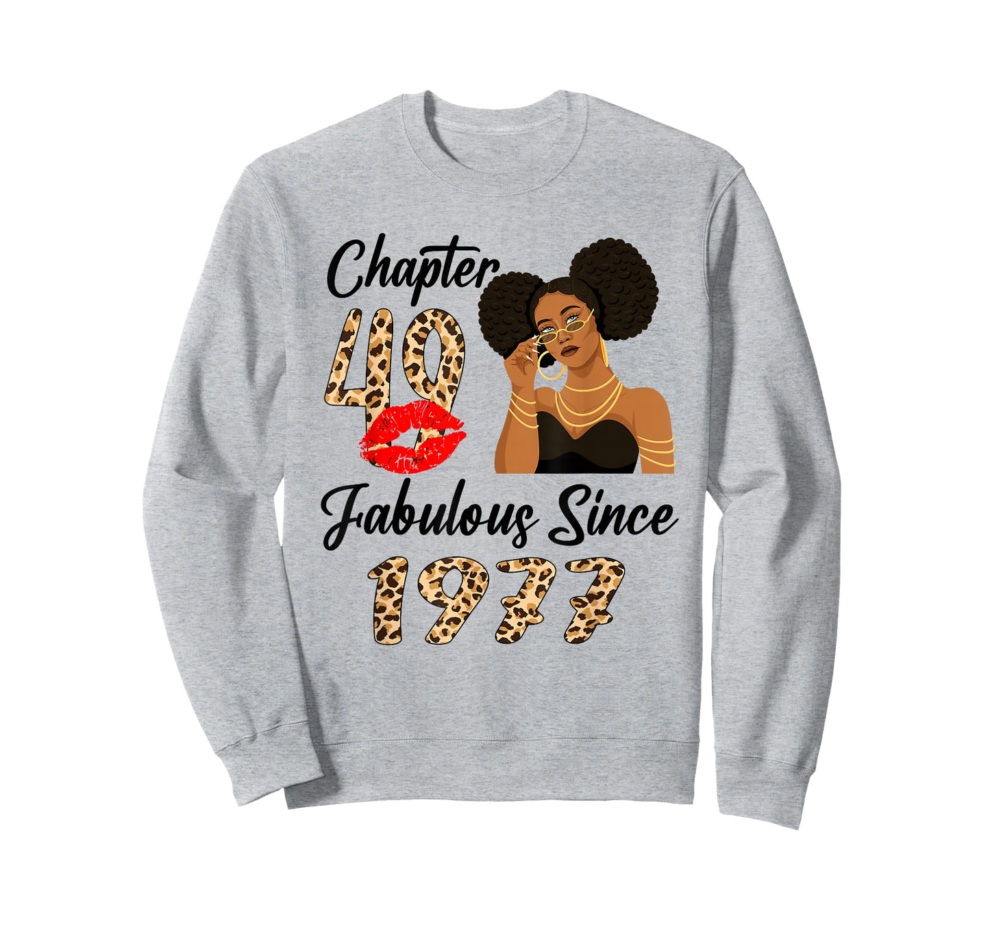 Chapter 49 Fabulous Since 1977 Afro Black Girl Birthday T-Shirt