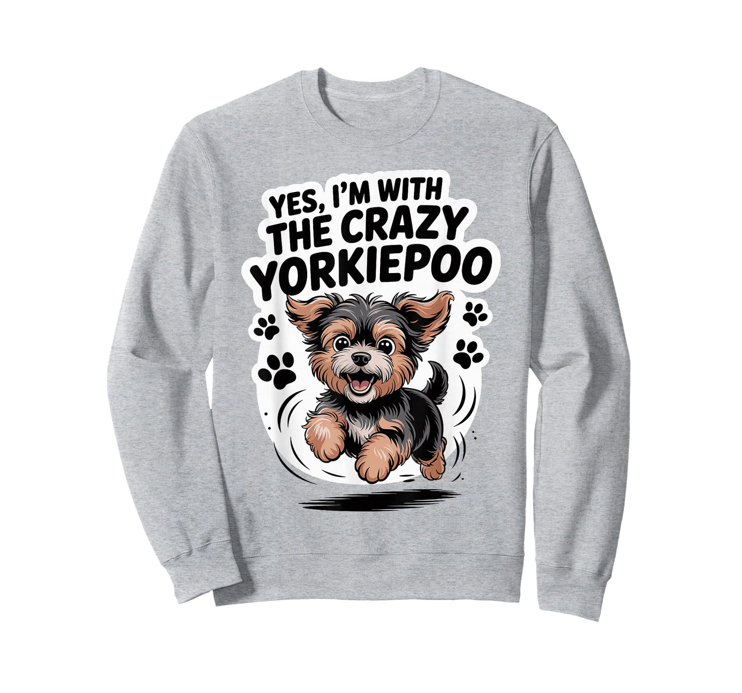 Funny Cute Pet Mix Dog Pup Yes I'm with The Crazy Yorkiepoo T-Shirt