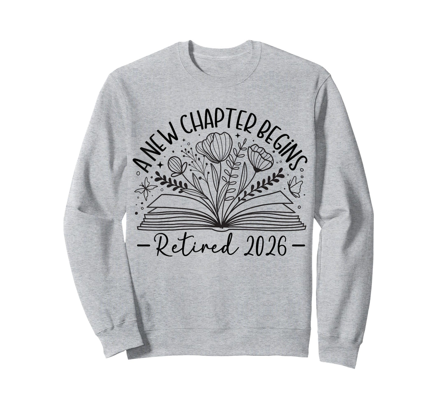 Floral Book a New Chapter Begins Retired Retirement Teacher T-Shirt